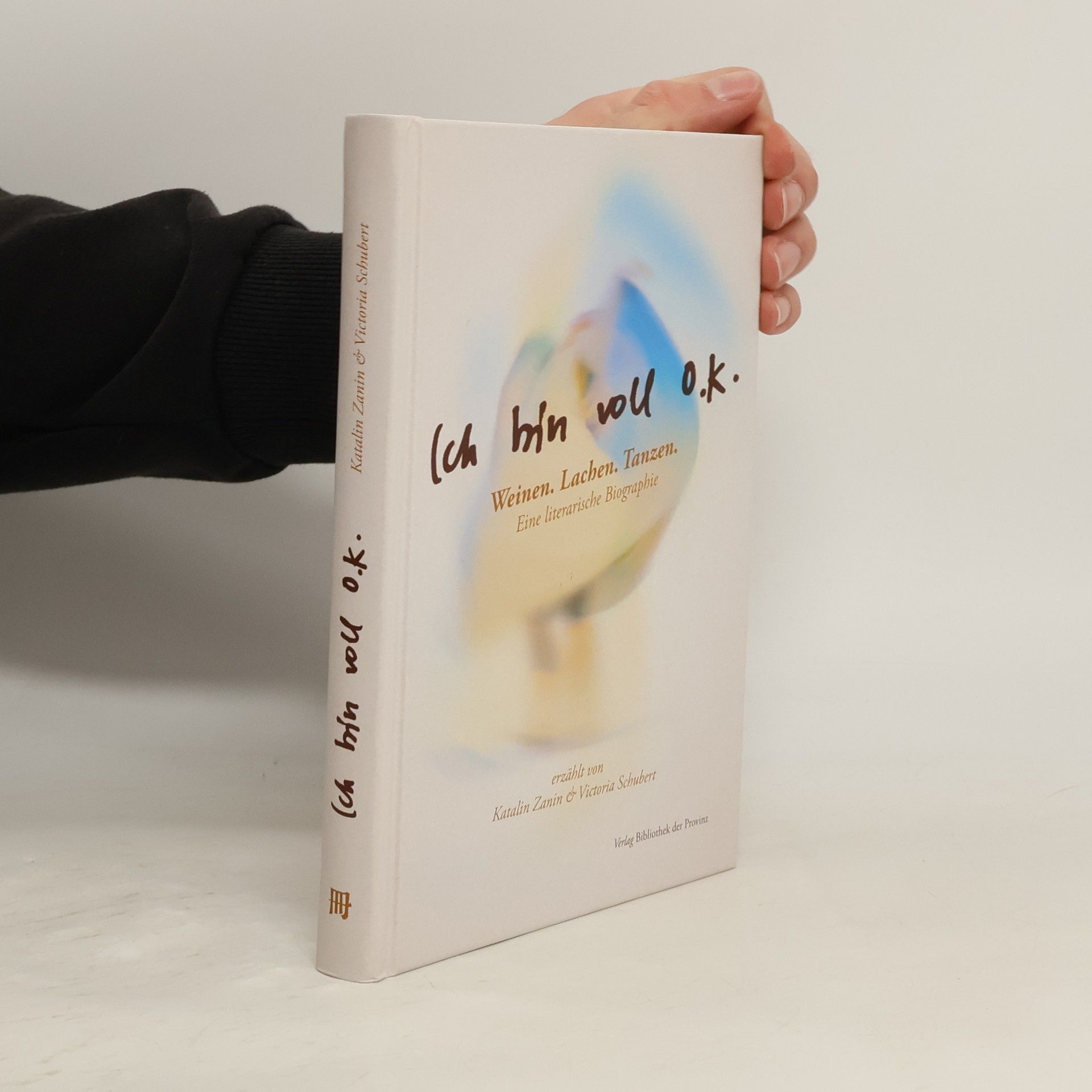 Katalin Zanin Ich bin voll O.K.