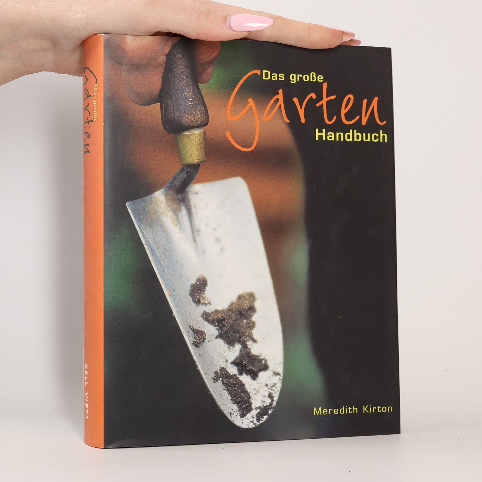 Das große Gartenhandbuch