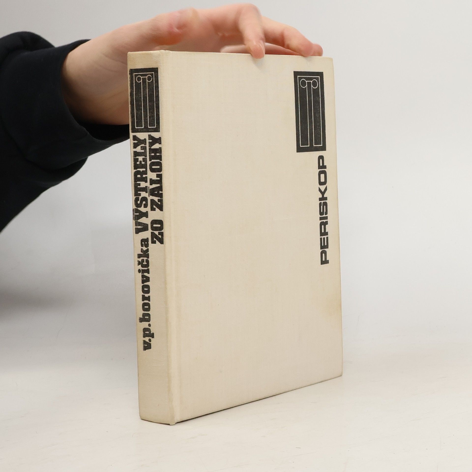 Václav Pavel Borovička Výstrely zo zálohy