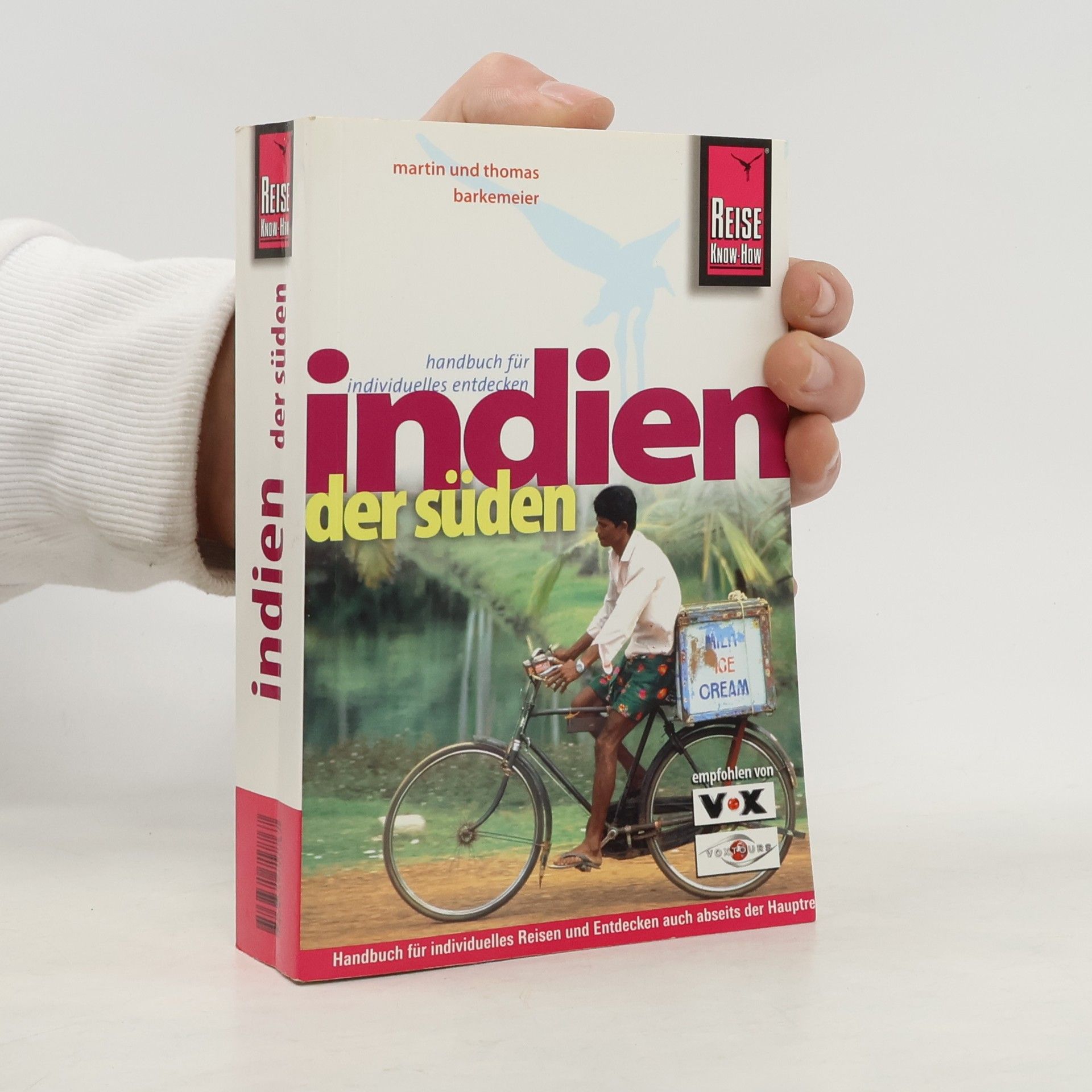Martin Barkemeier Indien - der Süden