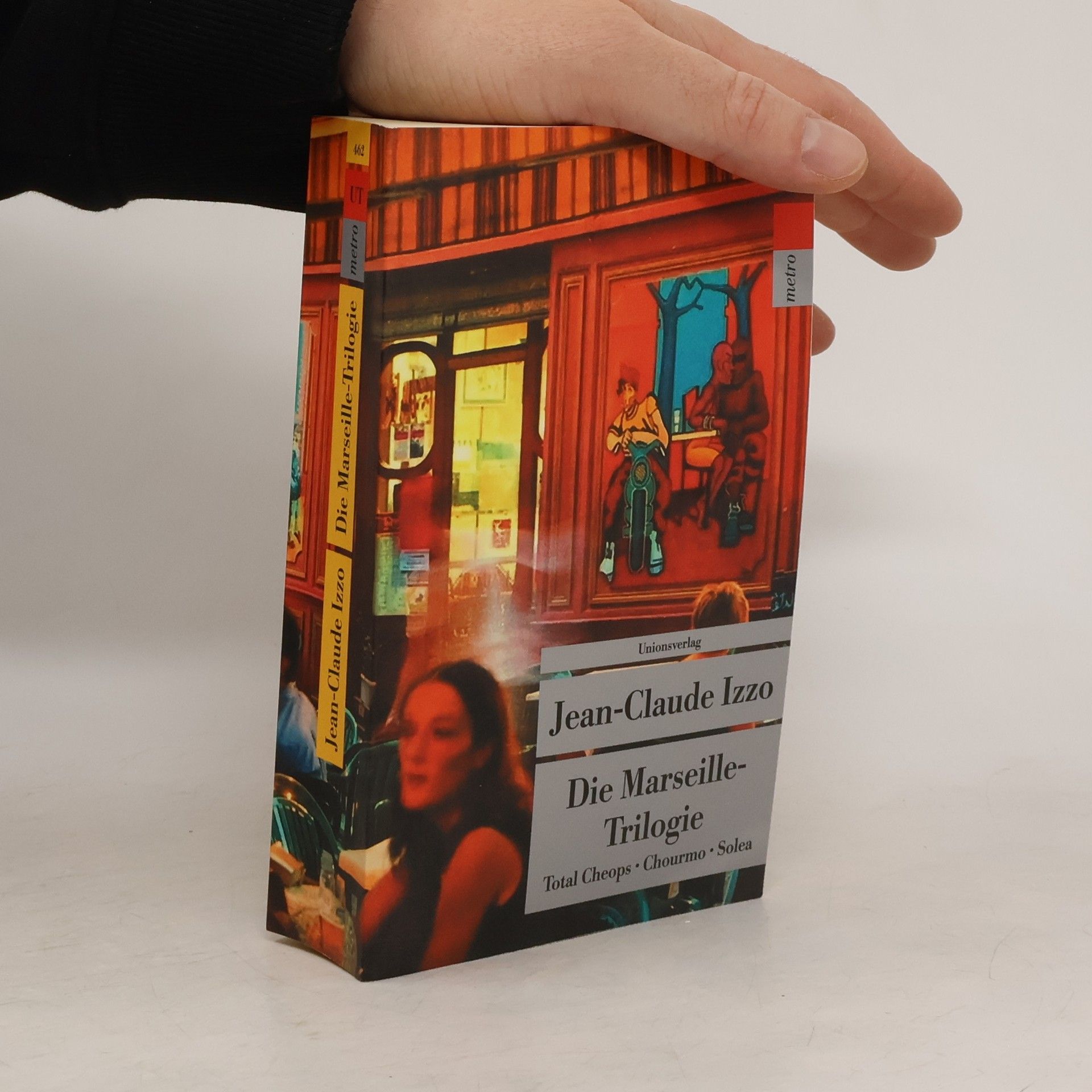 Jean-Claude Izzo Die Marseille-Trilogie