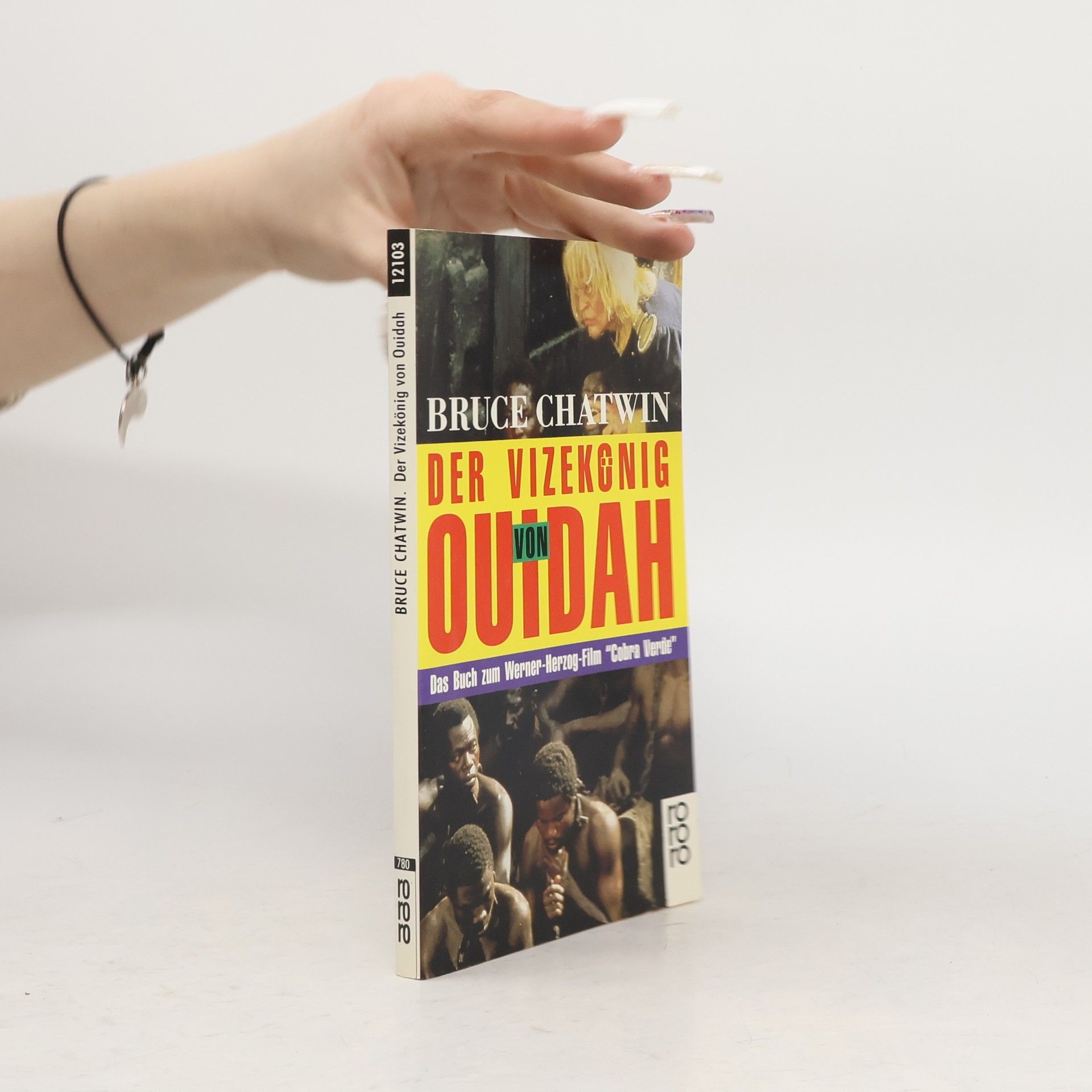 Bruce Chatwin Der Vizekönig von Ouidah