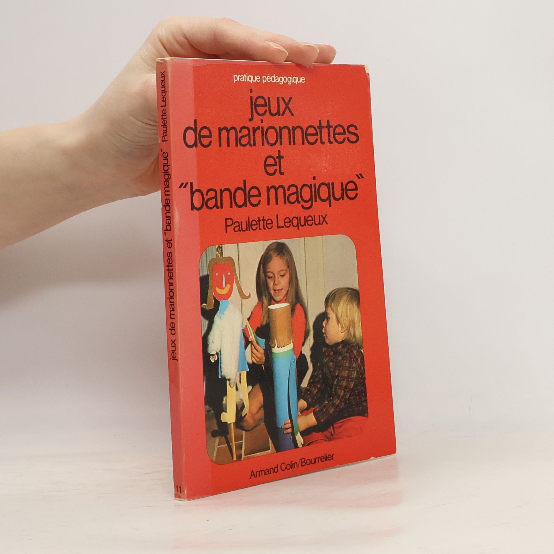 Paulette Lequeux-Gromaire Jeux de marionnettes et "bande magique"