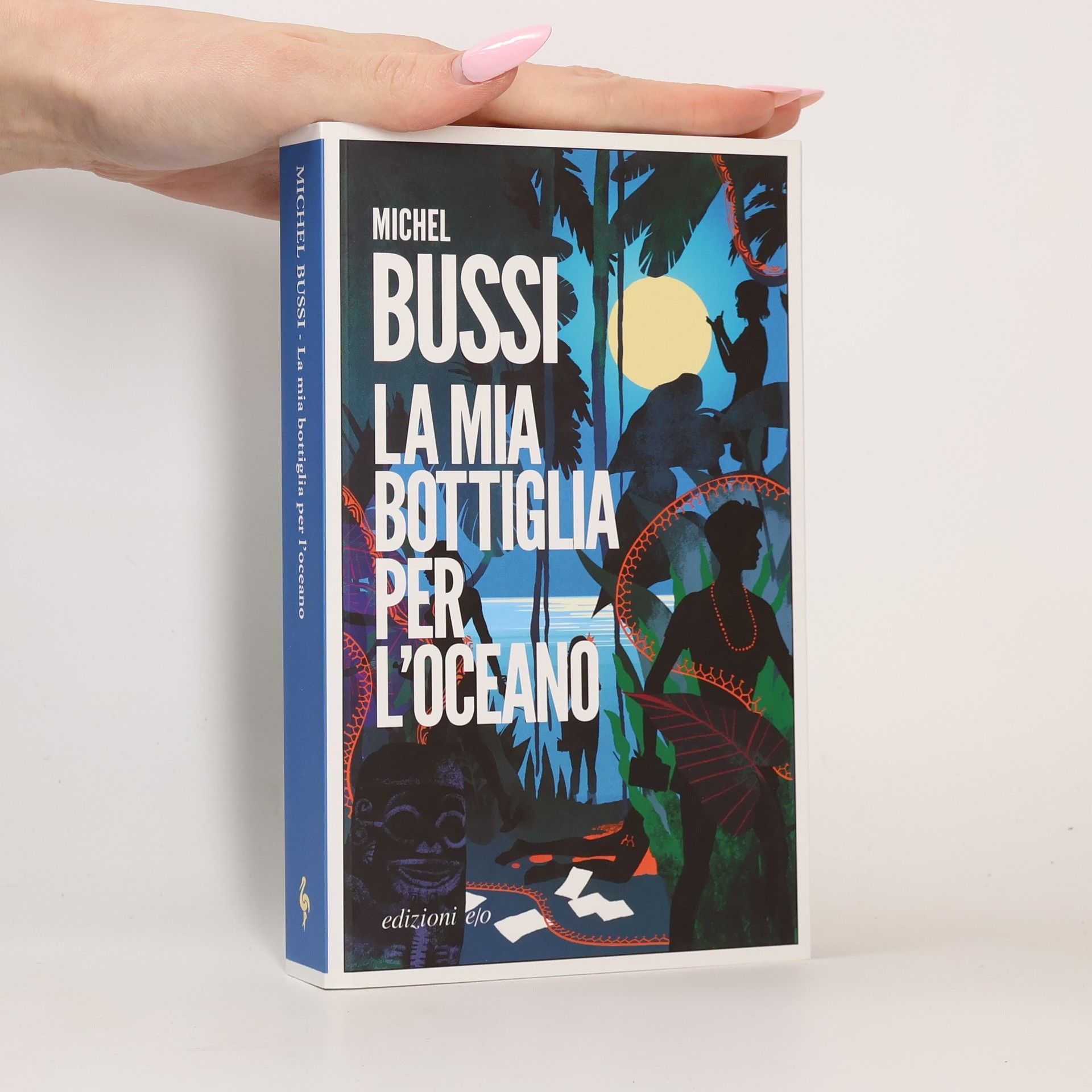 Michel Bussi La mia bottiglia per l'oceano