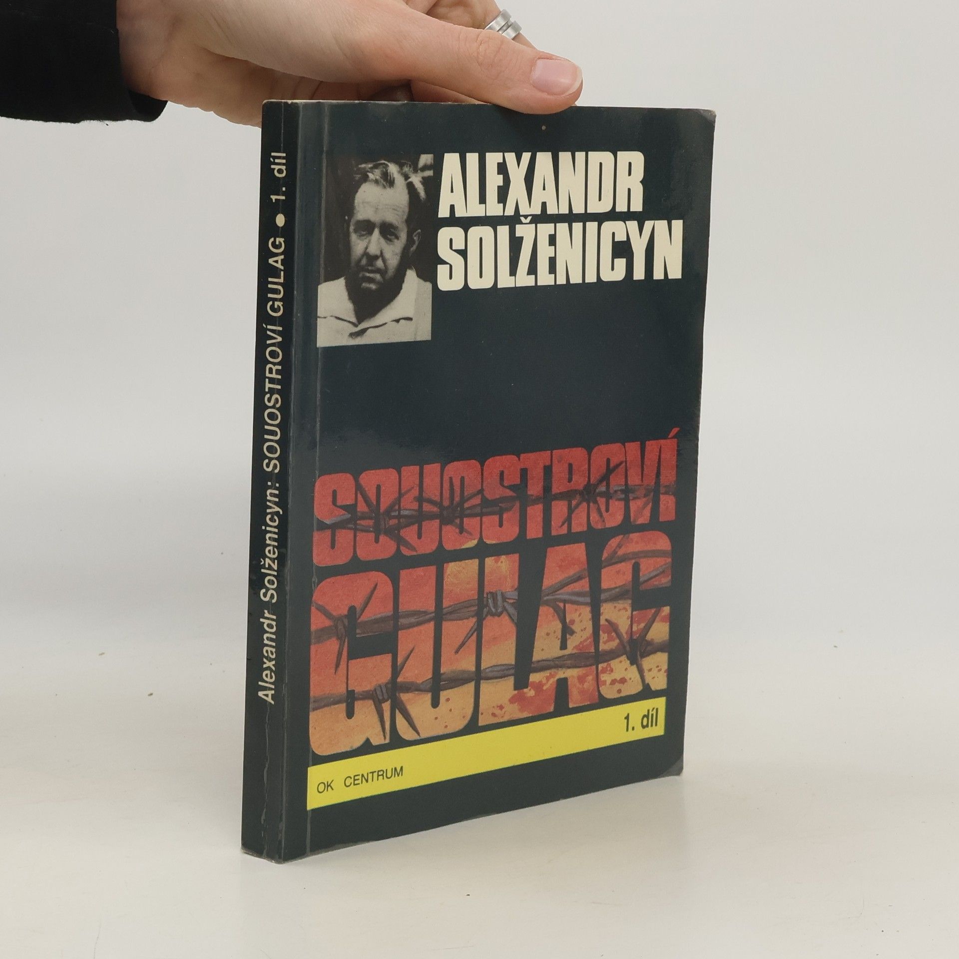 Aleksandr Isajevič Solženicyn Souostroví Gulag 1