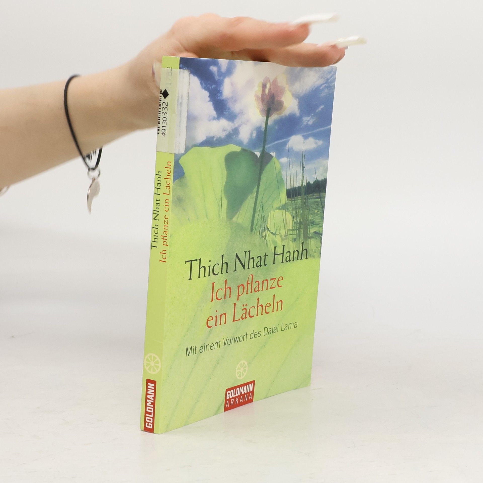 Thích Nhất Hạnh Ich pflanze ein Lächeln