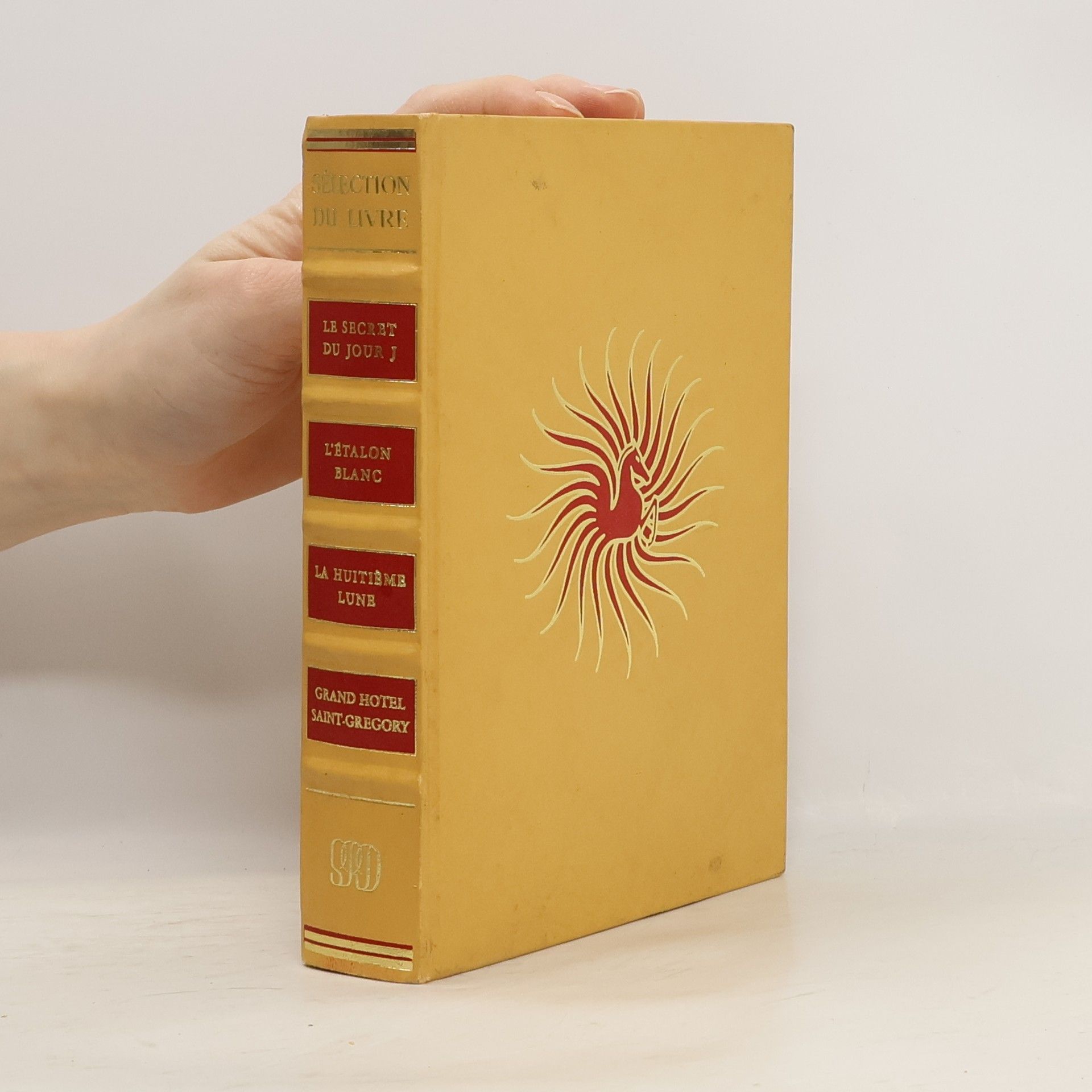 Sélection du livre. Le secret du jour J. L'Étalon Blanc. La Huitième Lune. Grand Hotel Saint-Gregory