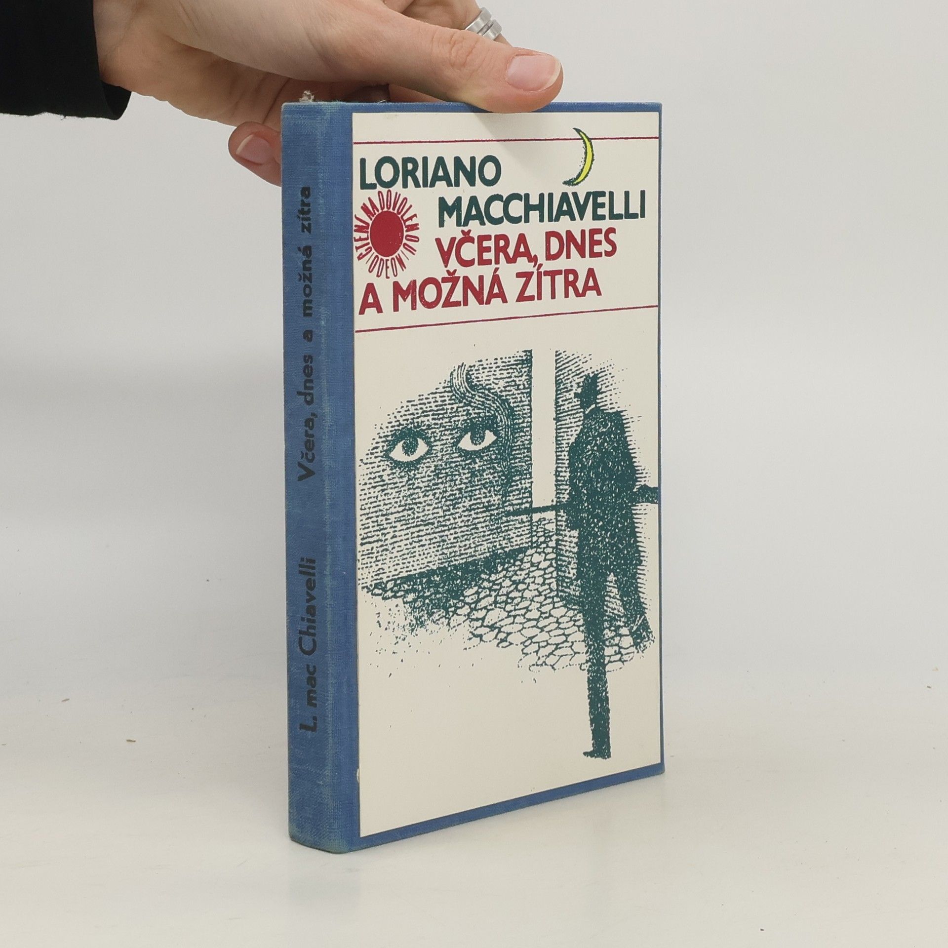 Včera, dnes a možná zítra