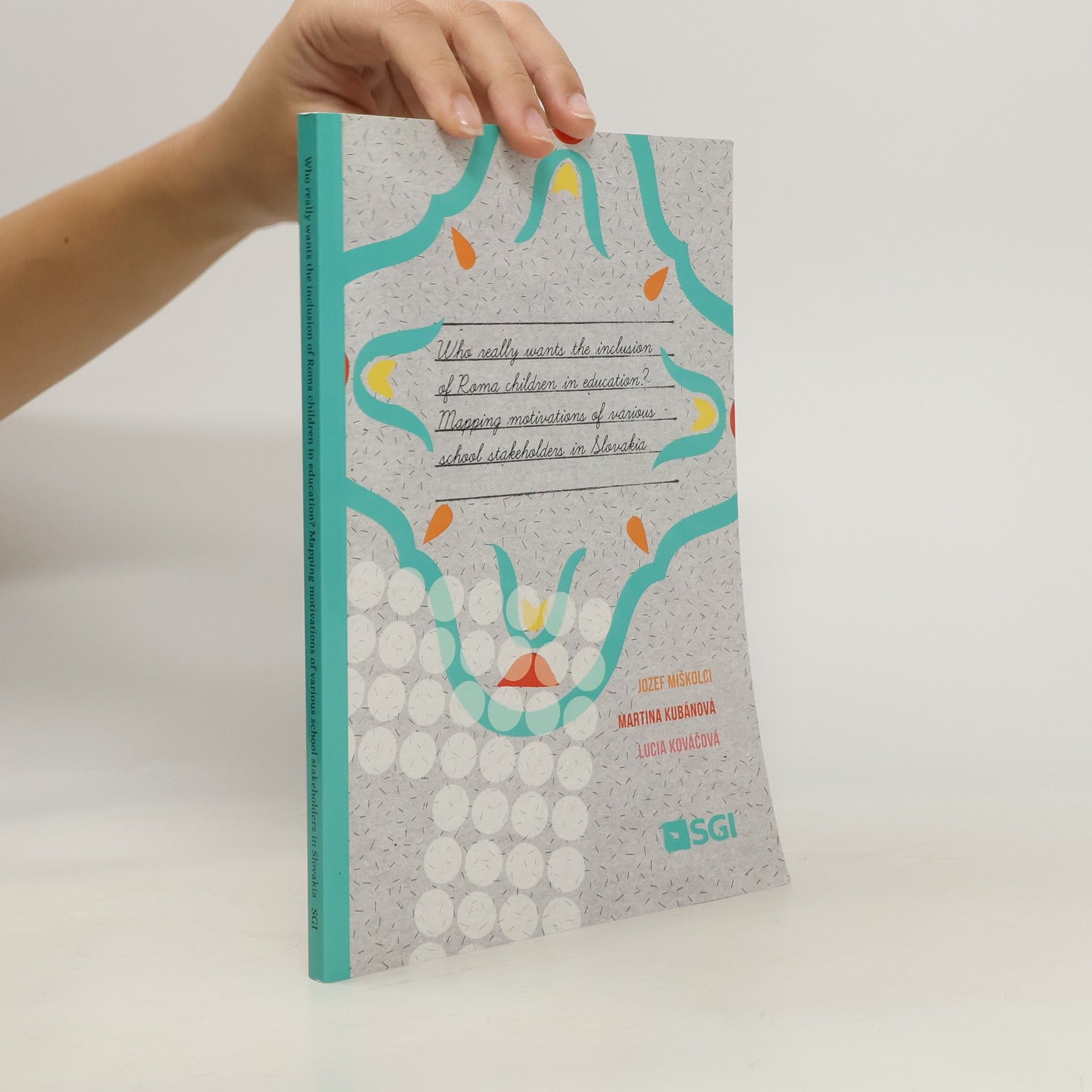 Who realy wants the inclusion of Roma children in educations?