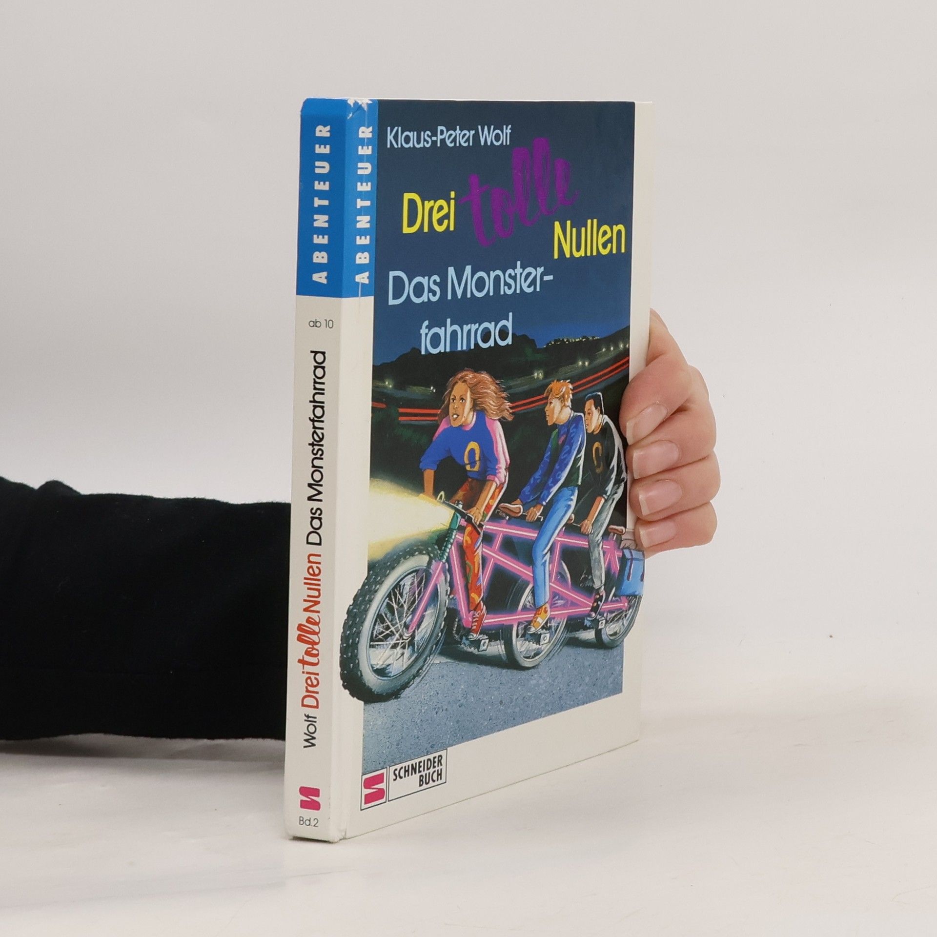 Klaus-Peter Wolf Drei tolle Nullen - Das Monsterfahrrad. Band 2