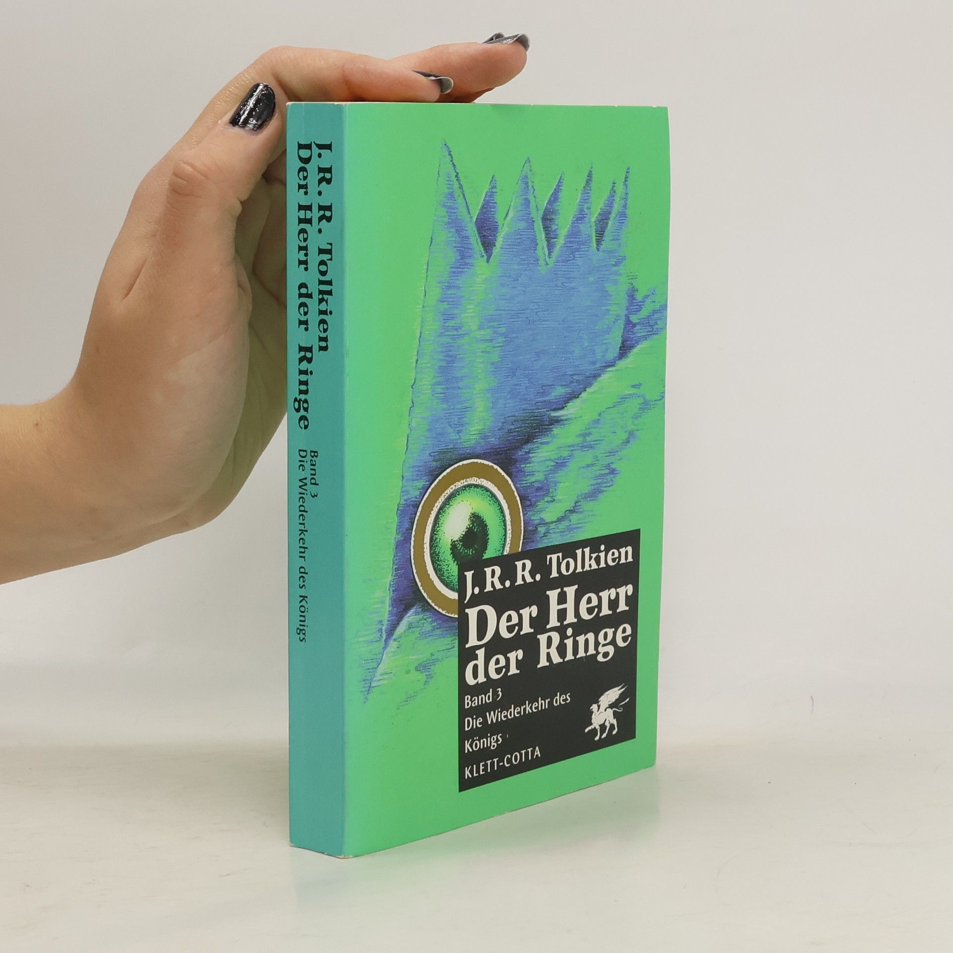 J. R. R. Tolkien Der Herr der Ringe 3. Die Wiederkehr des Königs