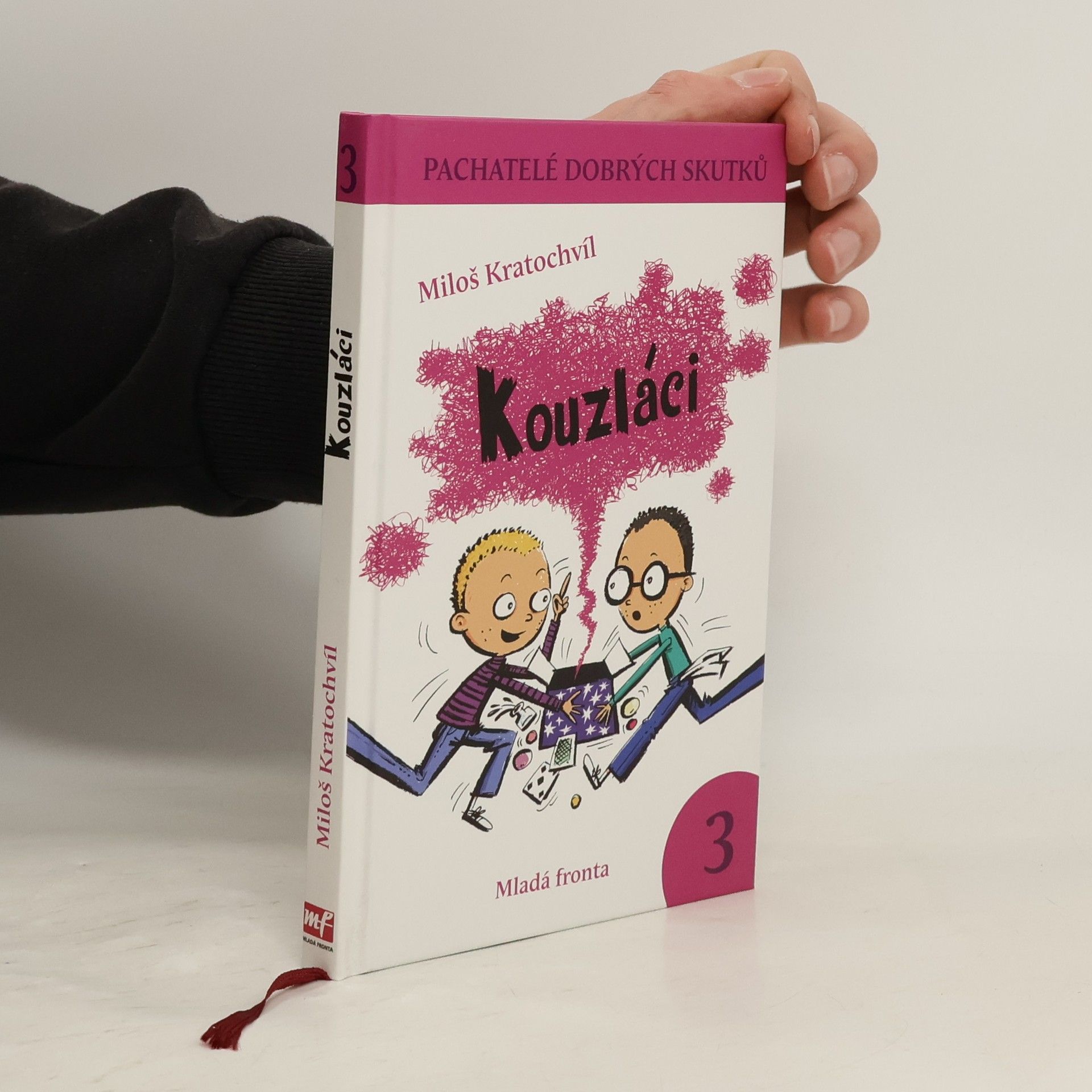 Kouzláci. Pachatelé dobrých skutků 3