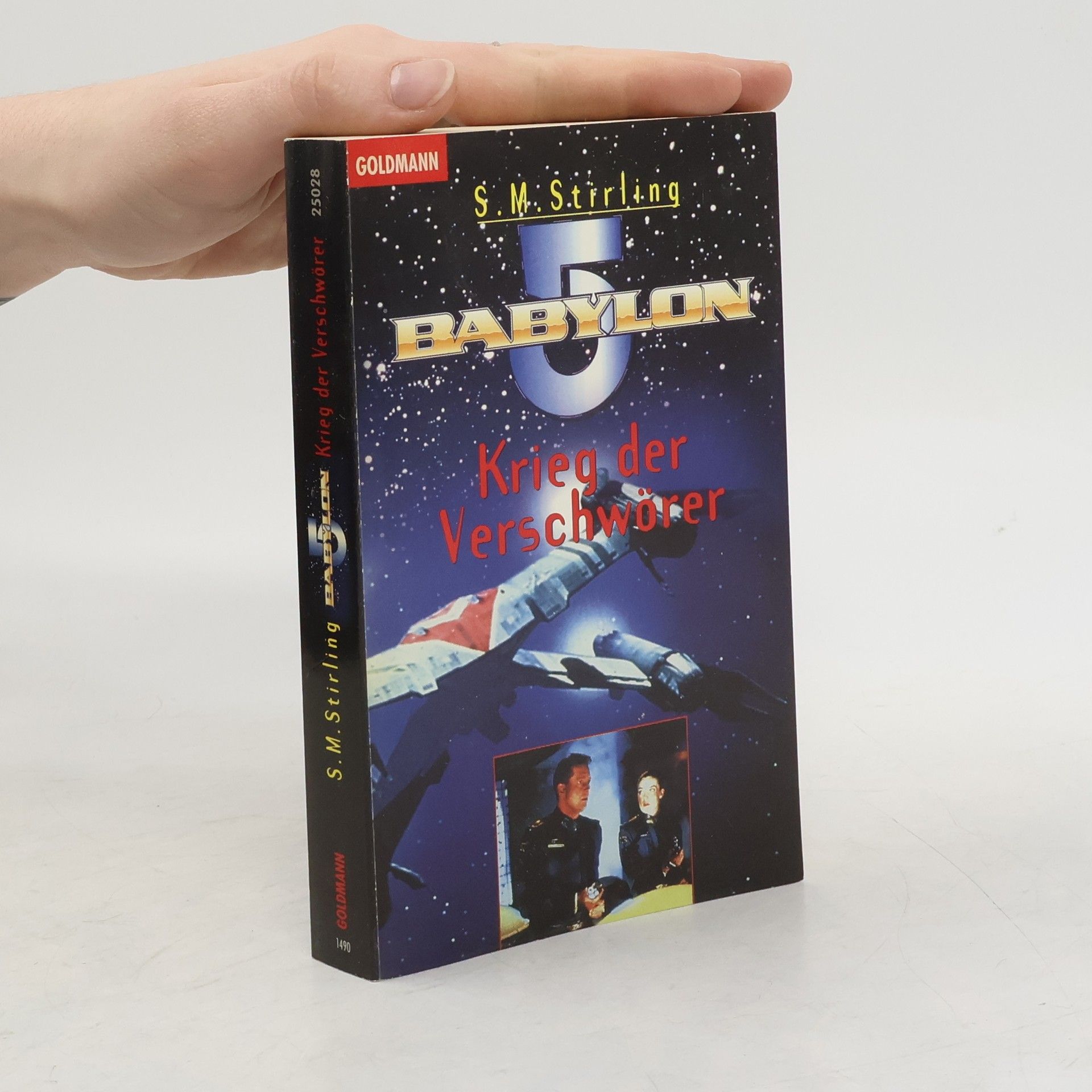 S. M. Stirling Babylon 5. Krieg der Verschwörer.