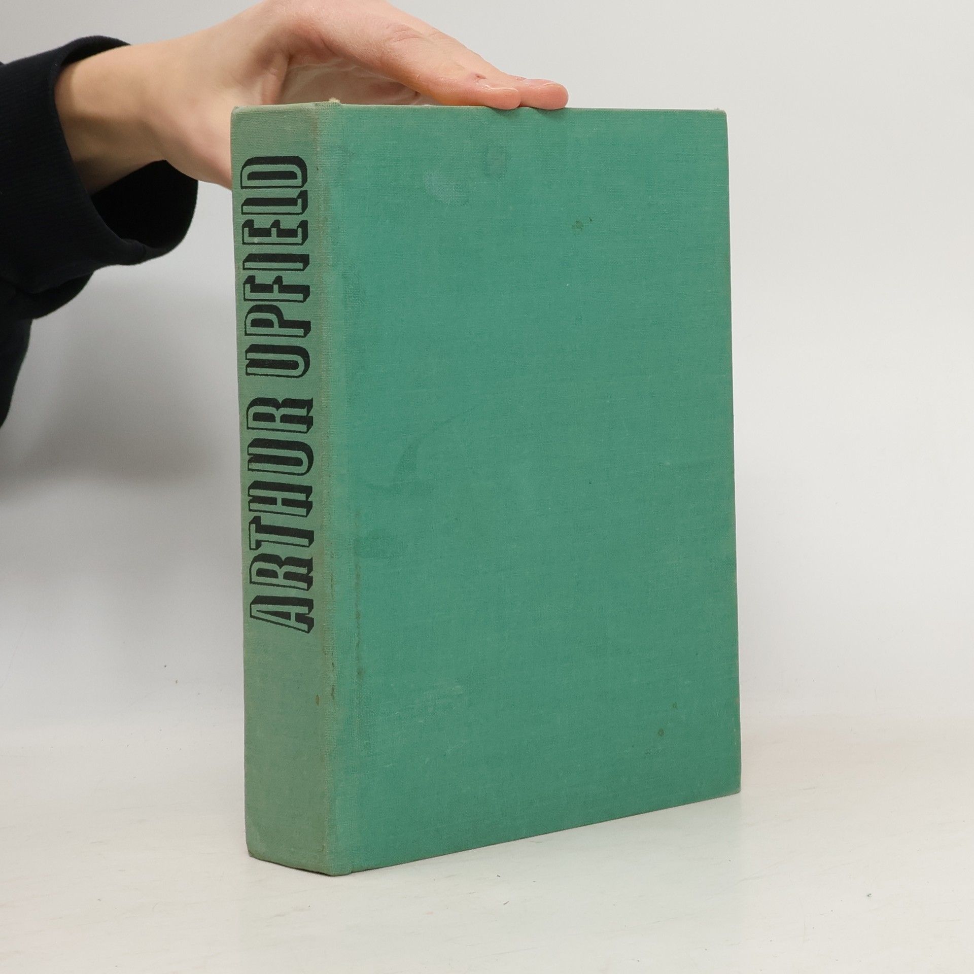 Arthur W. Upfield Bony a myš. Po stope novej topánky. Starí mládenci z Broken Hillu