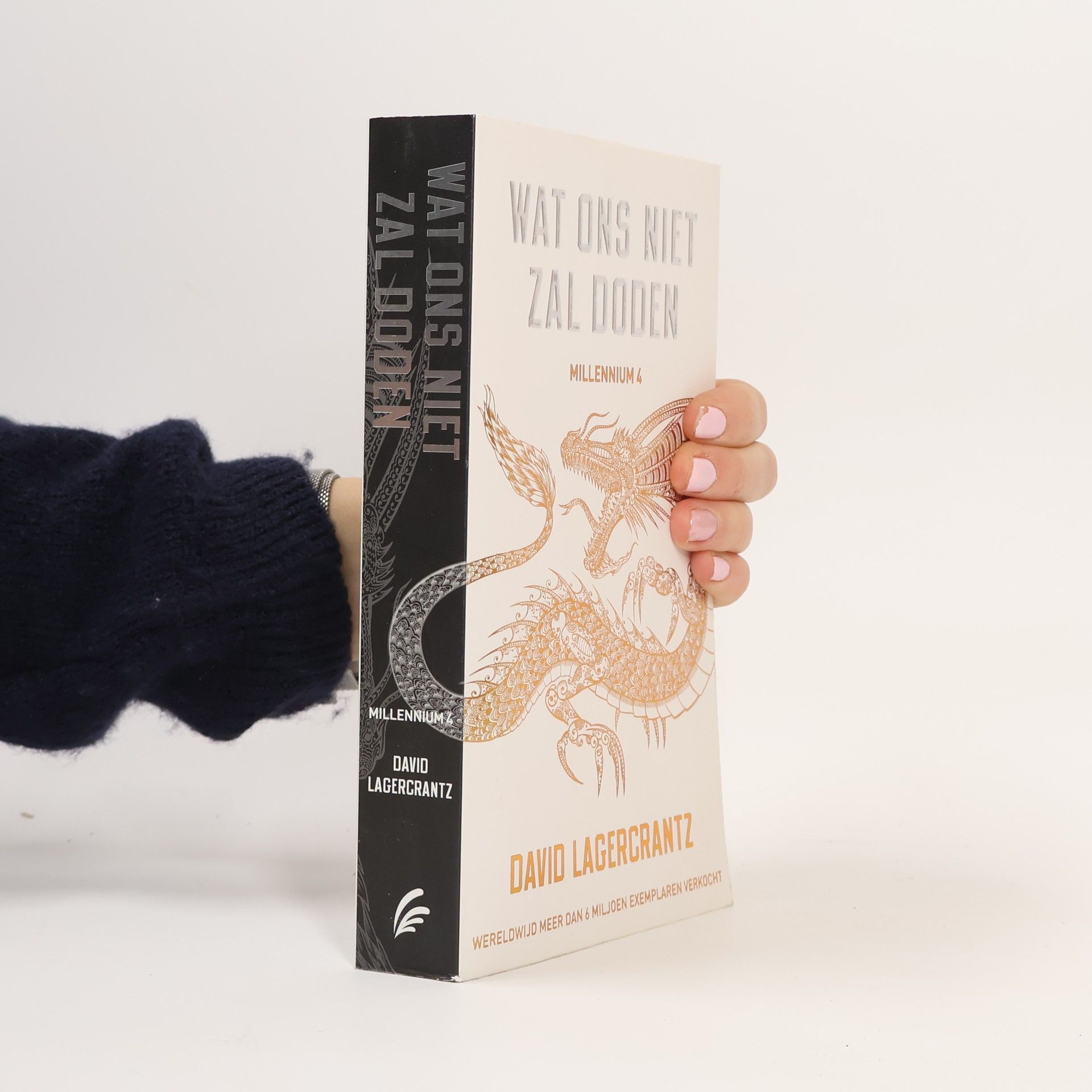 David Lagercrantz Millennium - 4: Wat ons niet zal doden