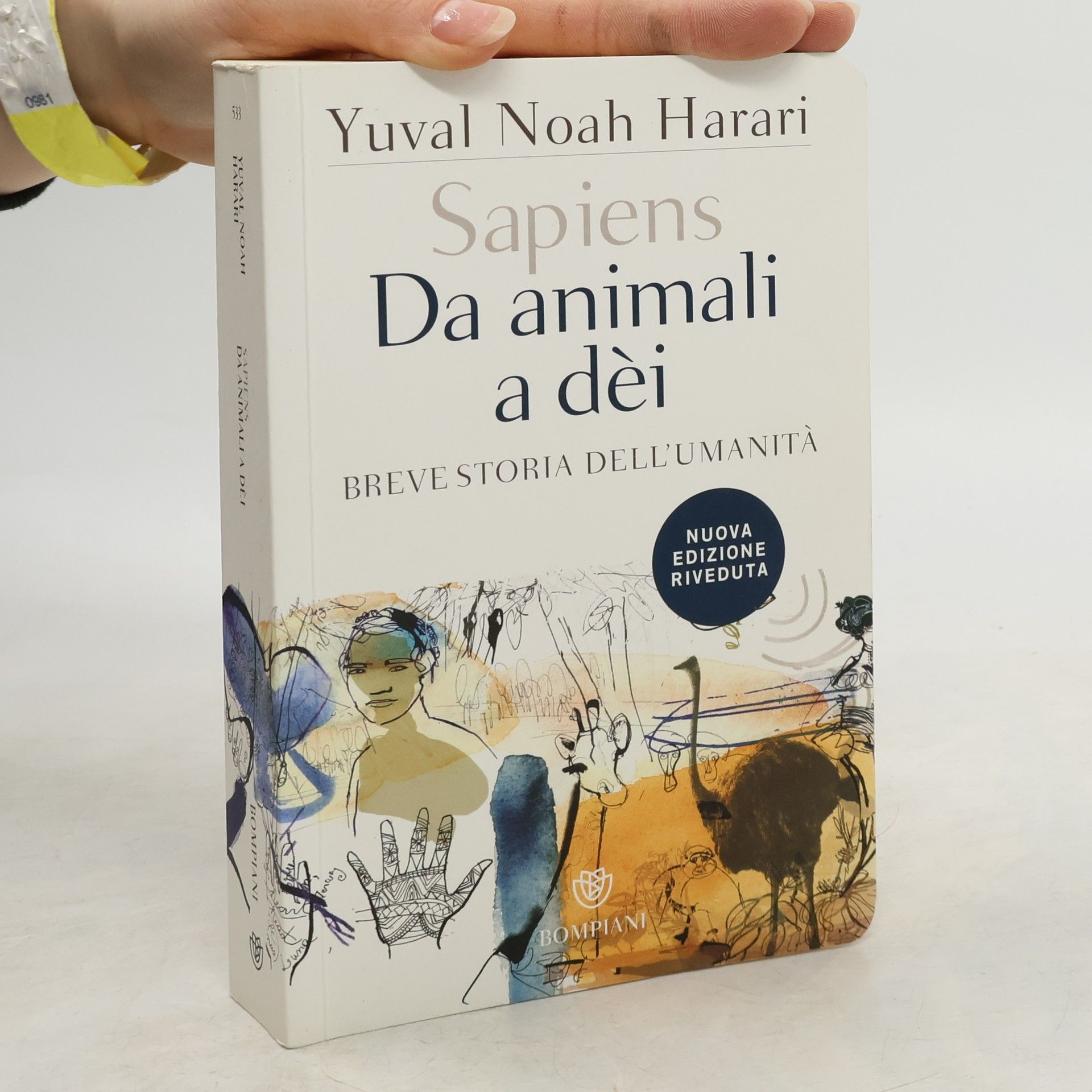 Yuval Noah Harari Sapiens. Da animali a dèi. Breve storia dell'umanità