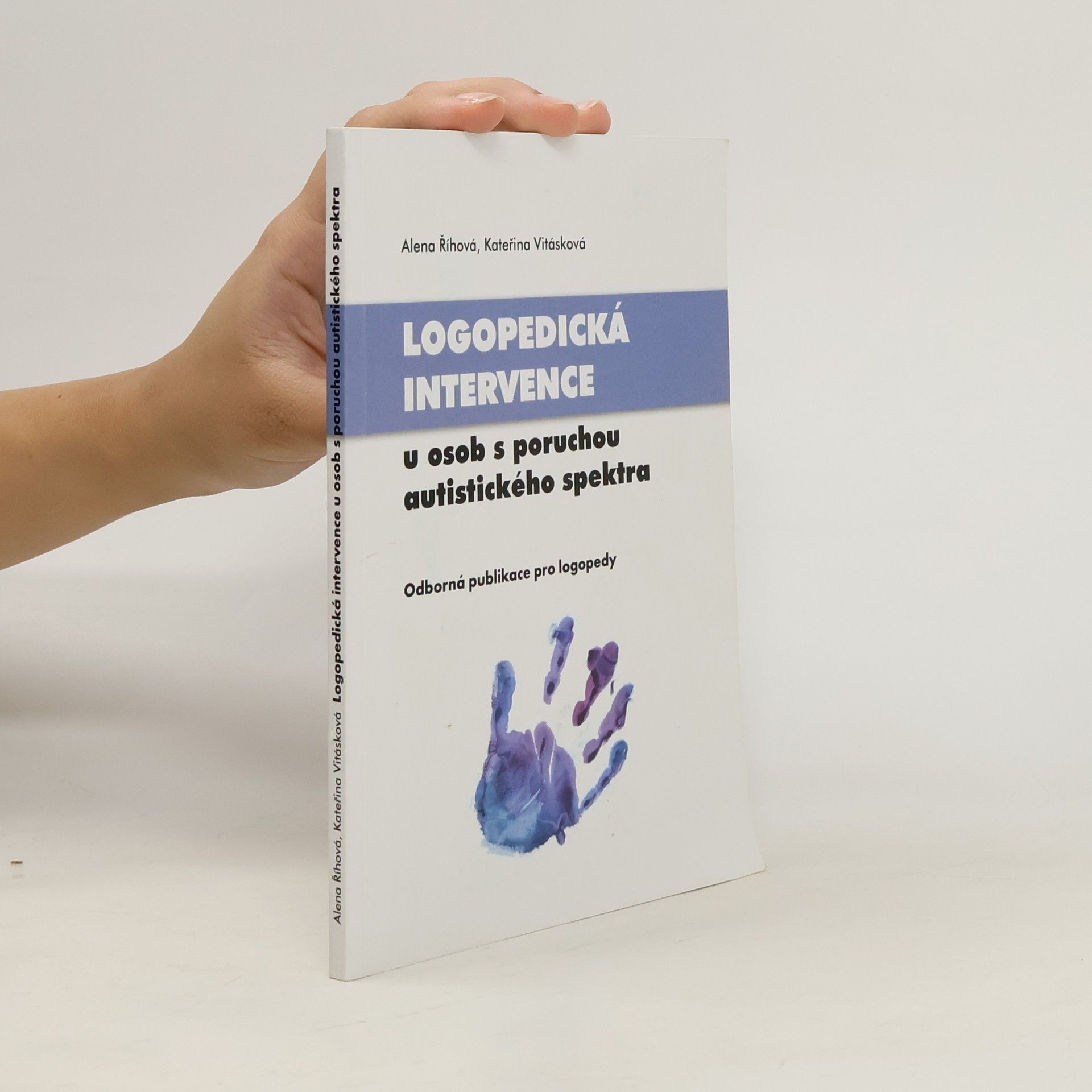 Kateřina Vitásková Logopedická intervence u osob s poruchou autistického spektra