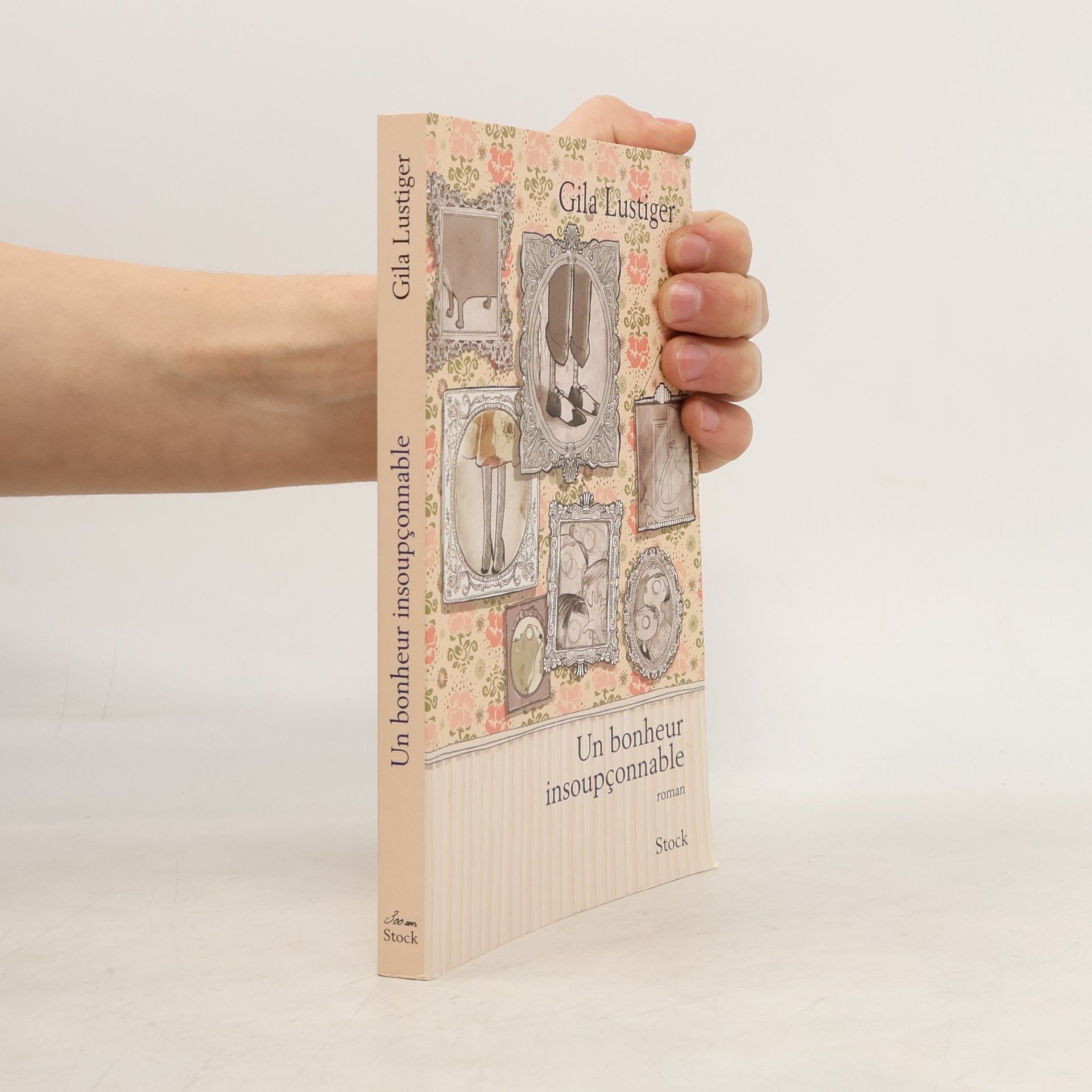 Un bonheur insoupçonnable