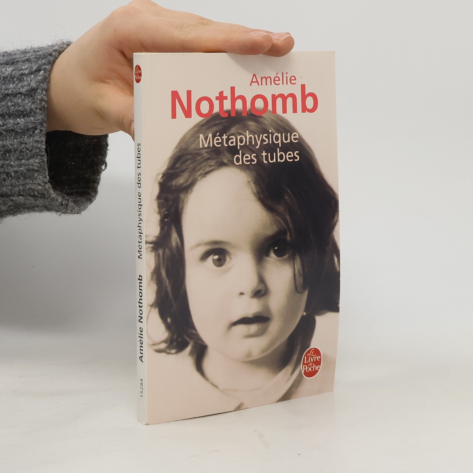 Amélie Nothomb Métaphysique des tubes