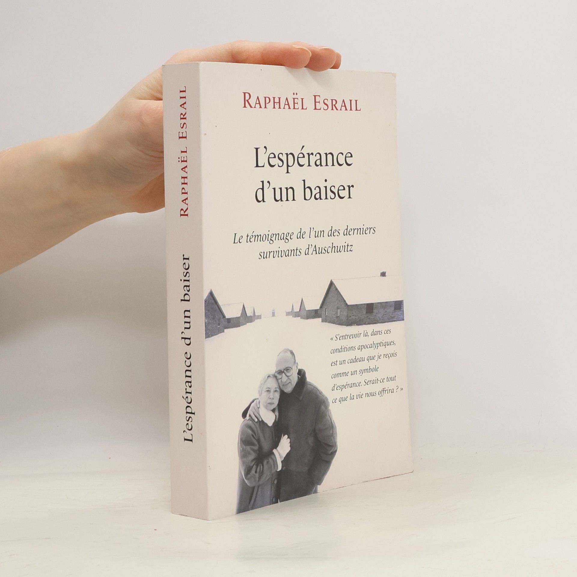 Raphaël Esrail L'espérance d'un baiser
