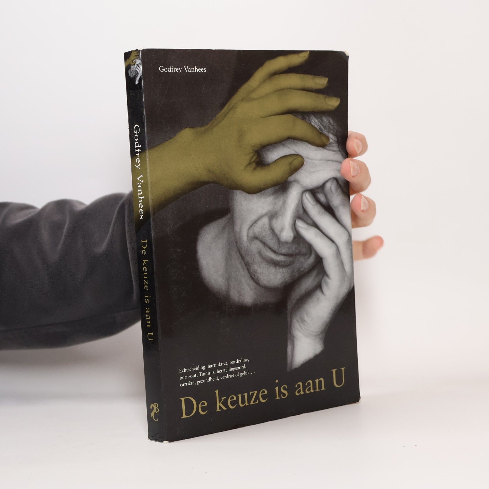 Godfrey Vanhees De keuze is aan U