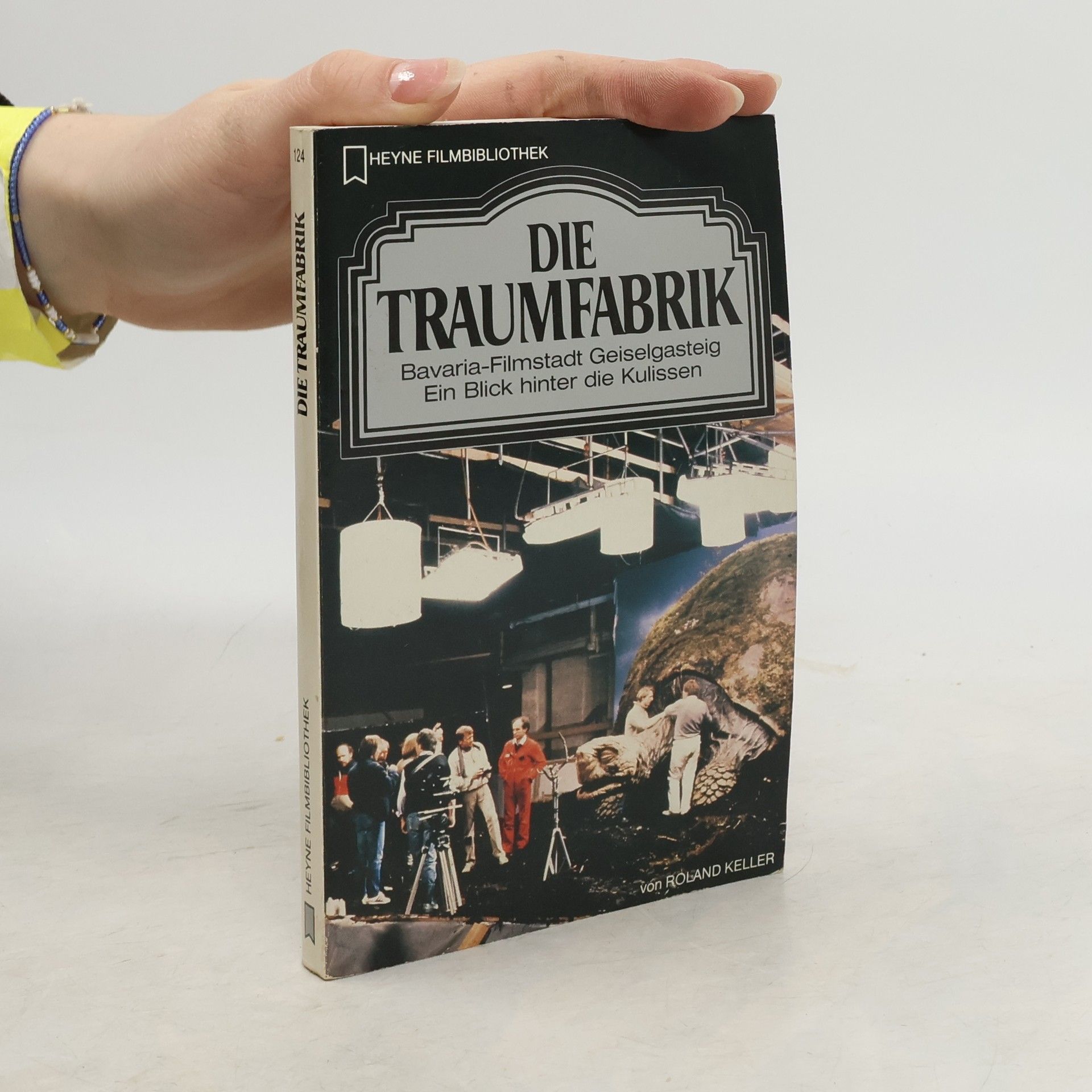 Roland Keller Die Traumfabrik