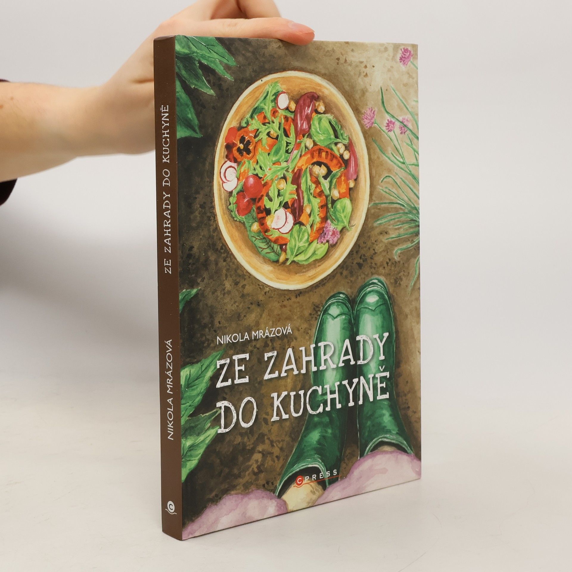 Nikola Mrázová Ze zahrady do kuchyně