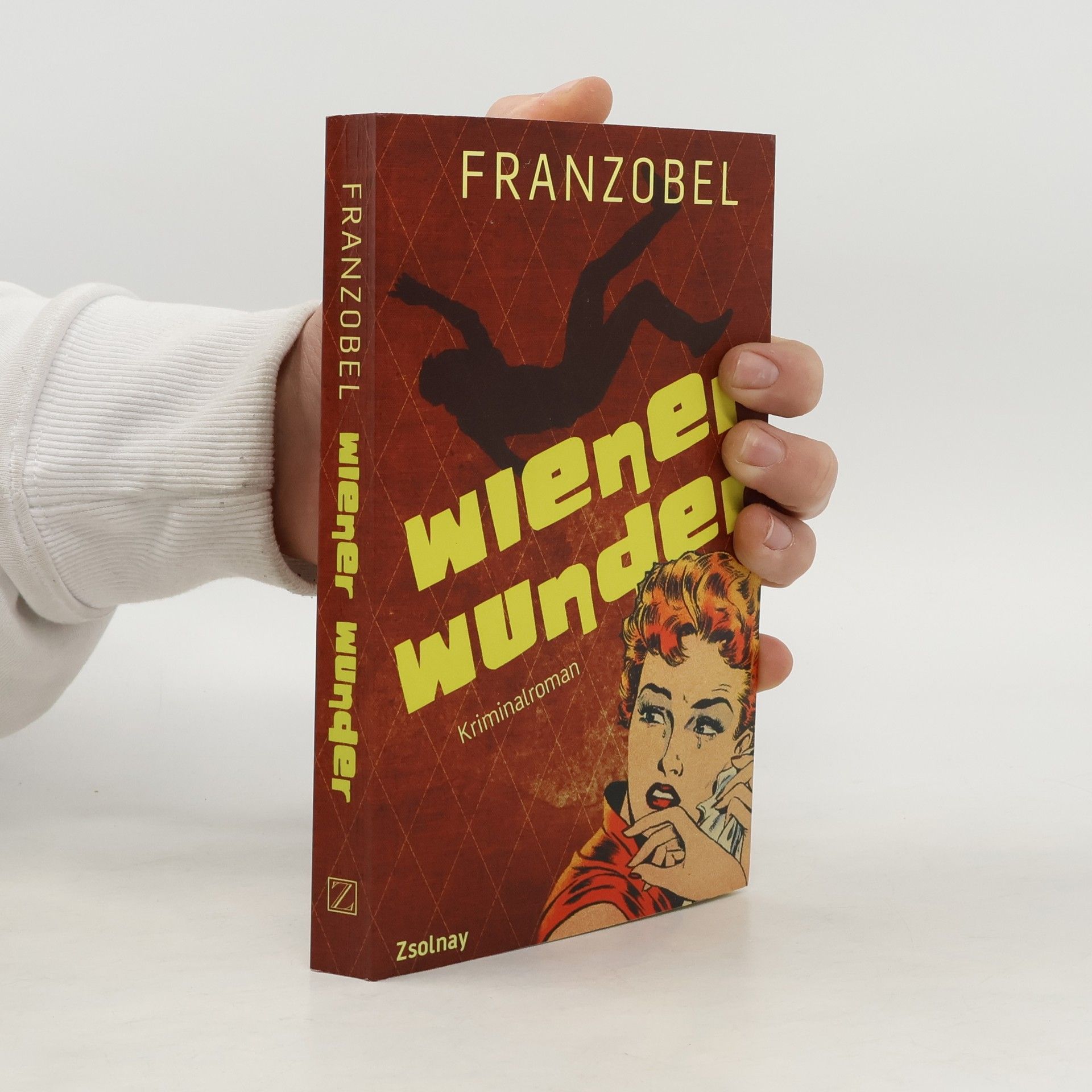 Franzobel Wiener Wunder