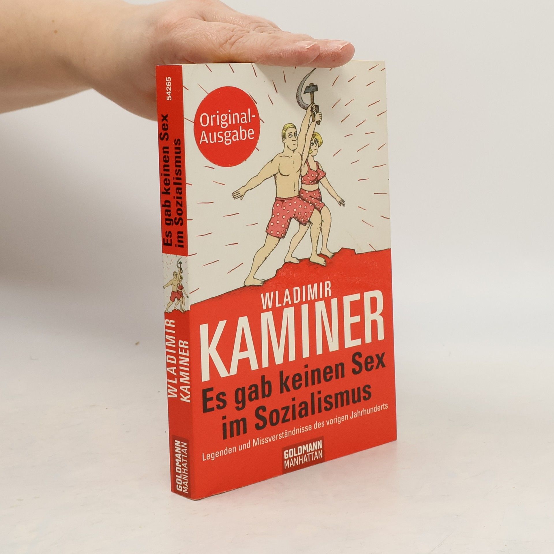 Wladimir Kaminer Es gab keinen Sex im Sozialismus