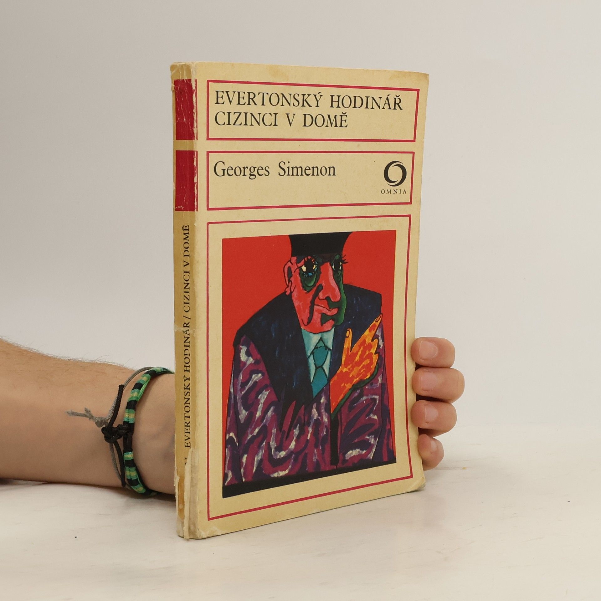 Georges Simenon Evertonský hodinář. Cizinci v domě