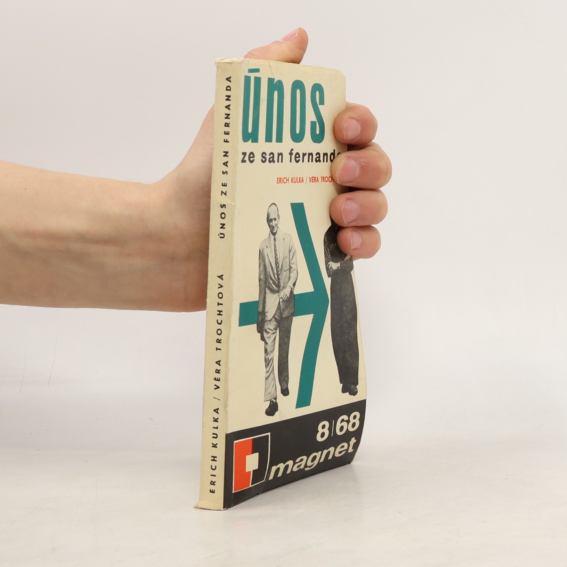 Erich Kulka Únos ze San Fernanda