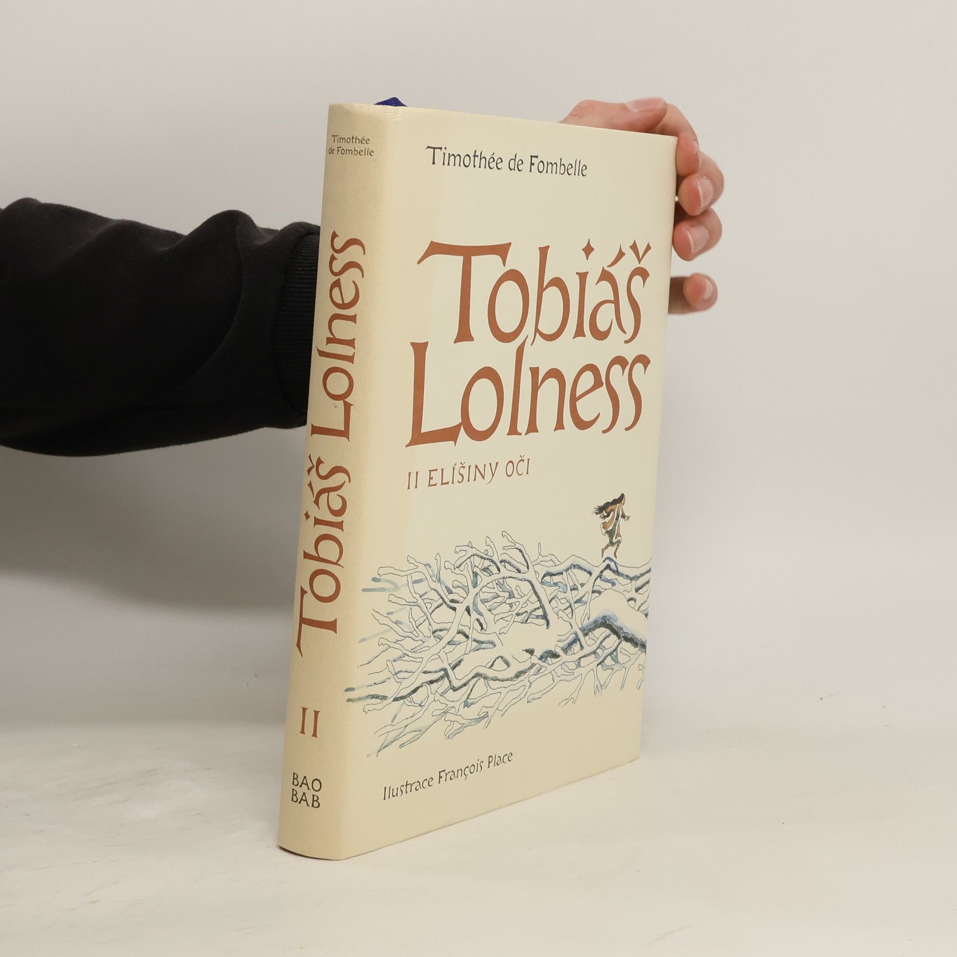 Timothée de Fombelle Tobiáš Lolness. II, Elíšiny oči