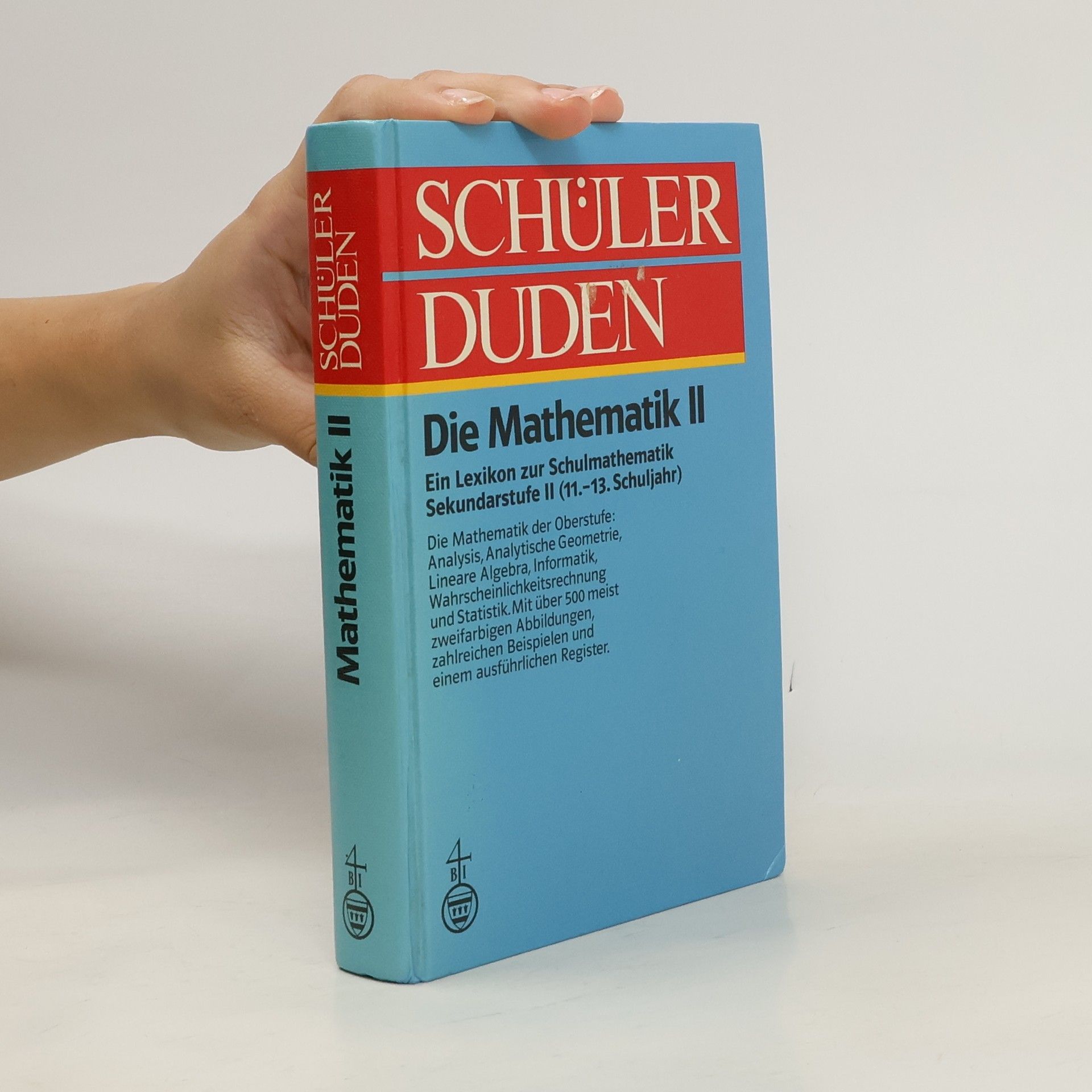 Harald Scheid Schülerduden. Die Mathematik II