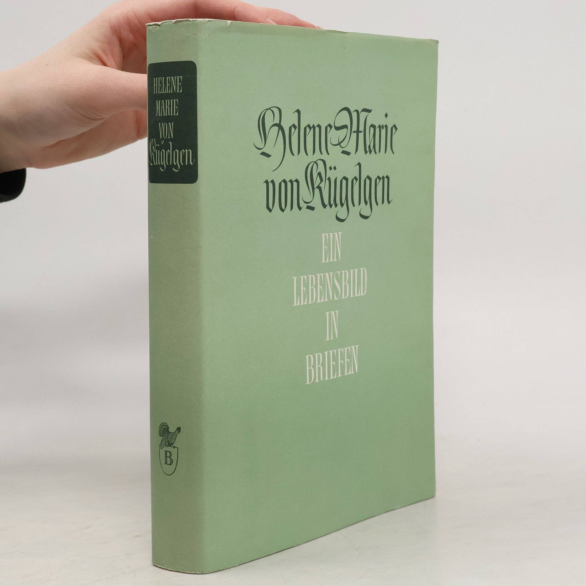 Helene Marie von Kügelgen Ein Lebensbild in Briefen