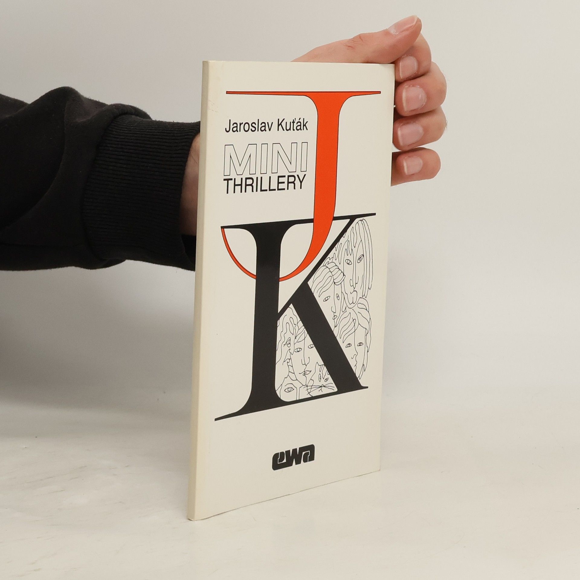 Jaroslav Kuťák Minithrillery: 50 superkrátkých povídek s překvapivým koncem