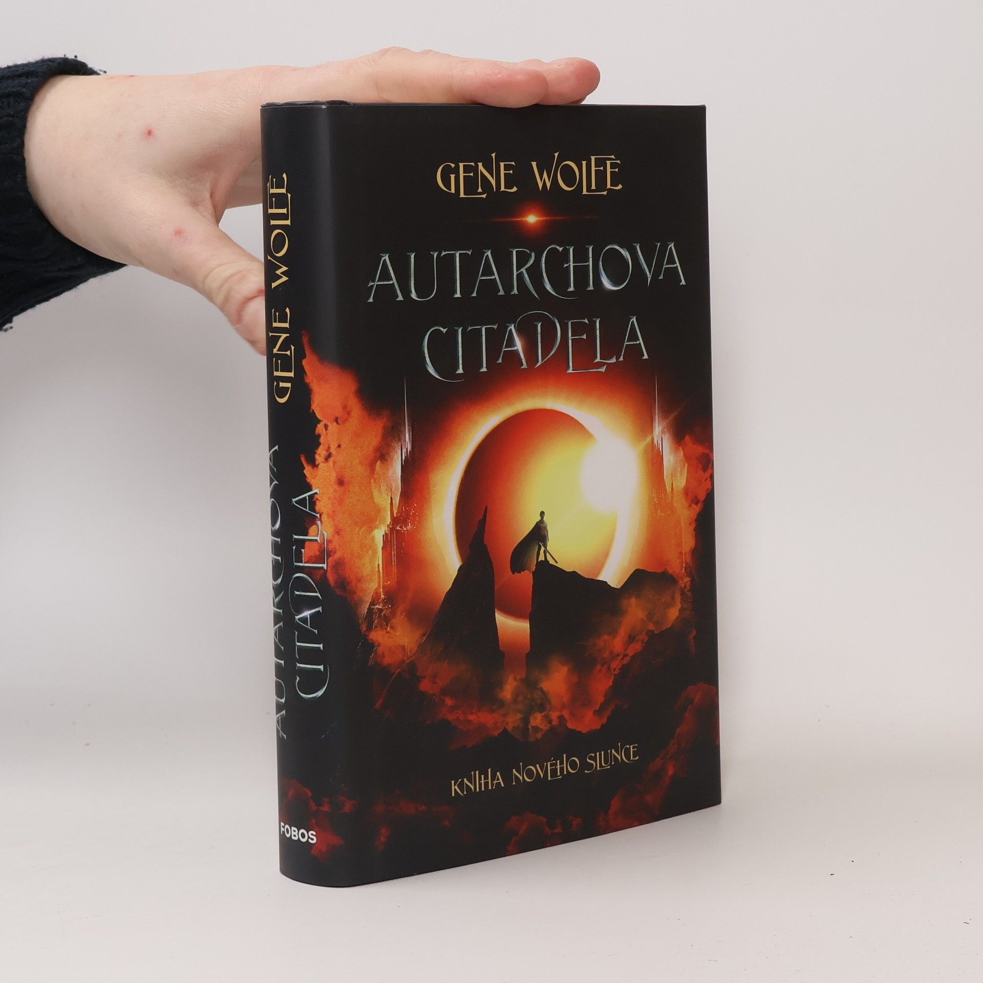 Gene Wolfe Kniha Nového Slunce. Autarchova citadela