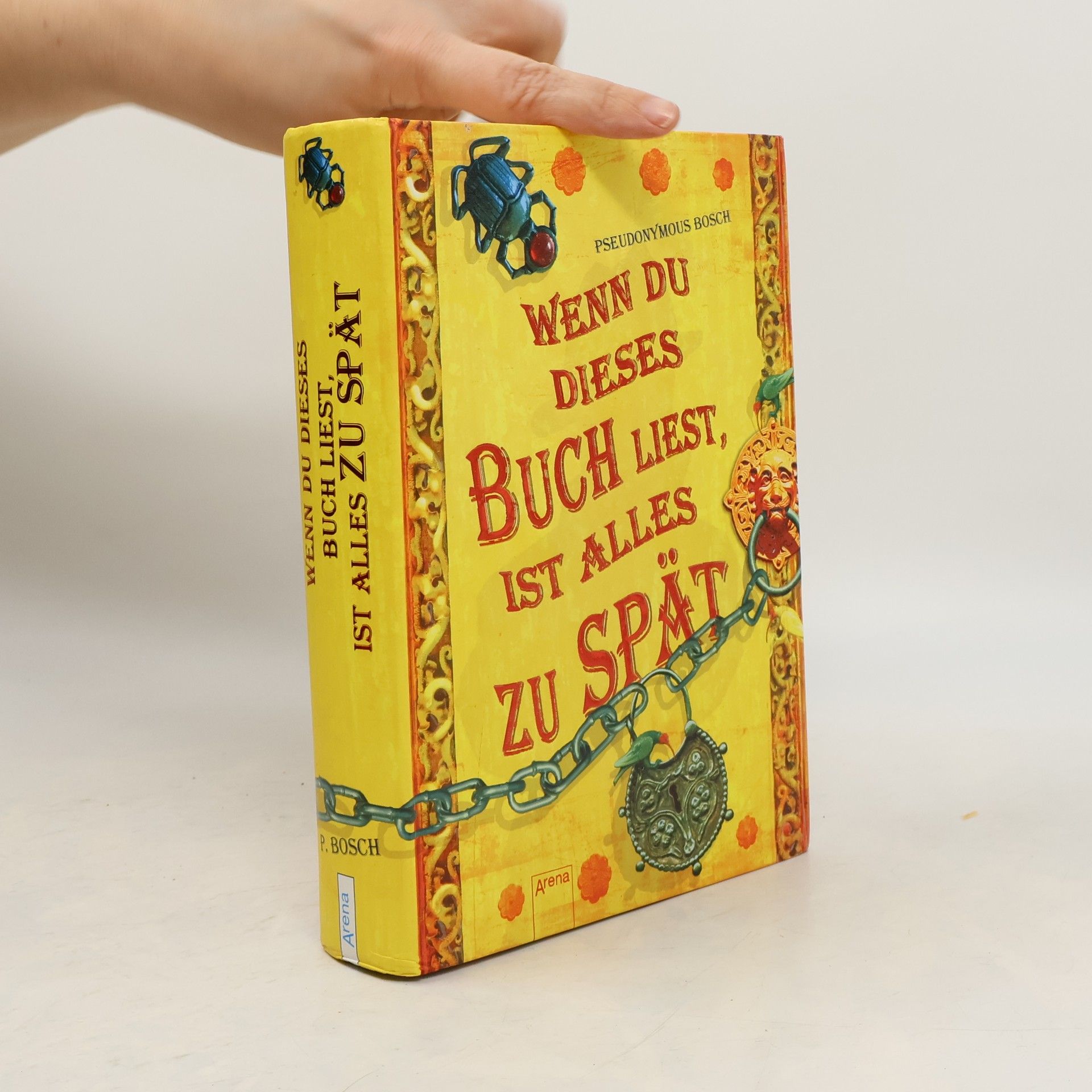 Pseudonymous Bosch Wenn du dieses Buch liest, ist alles zu spät