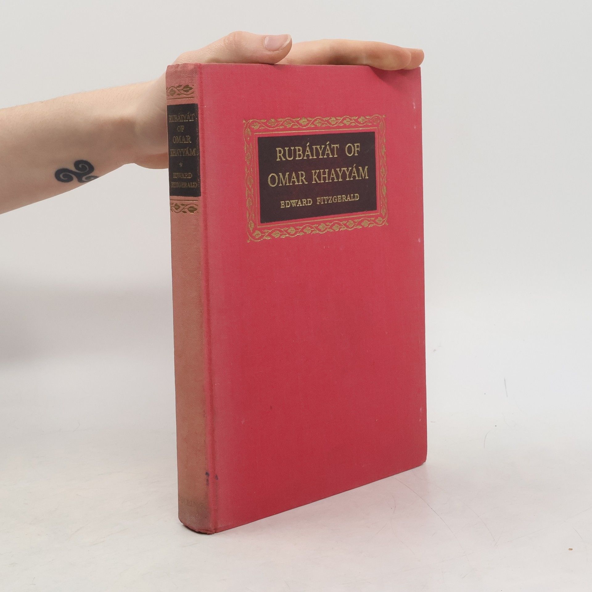 Edward Fitzgerald Rubáiyát of Omar Khayyám