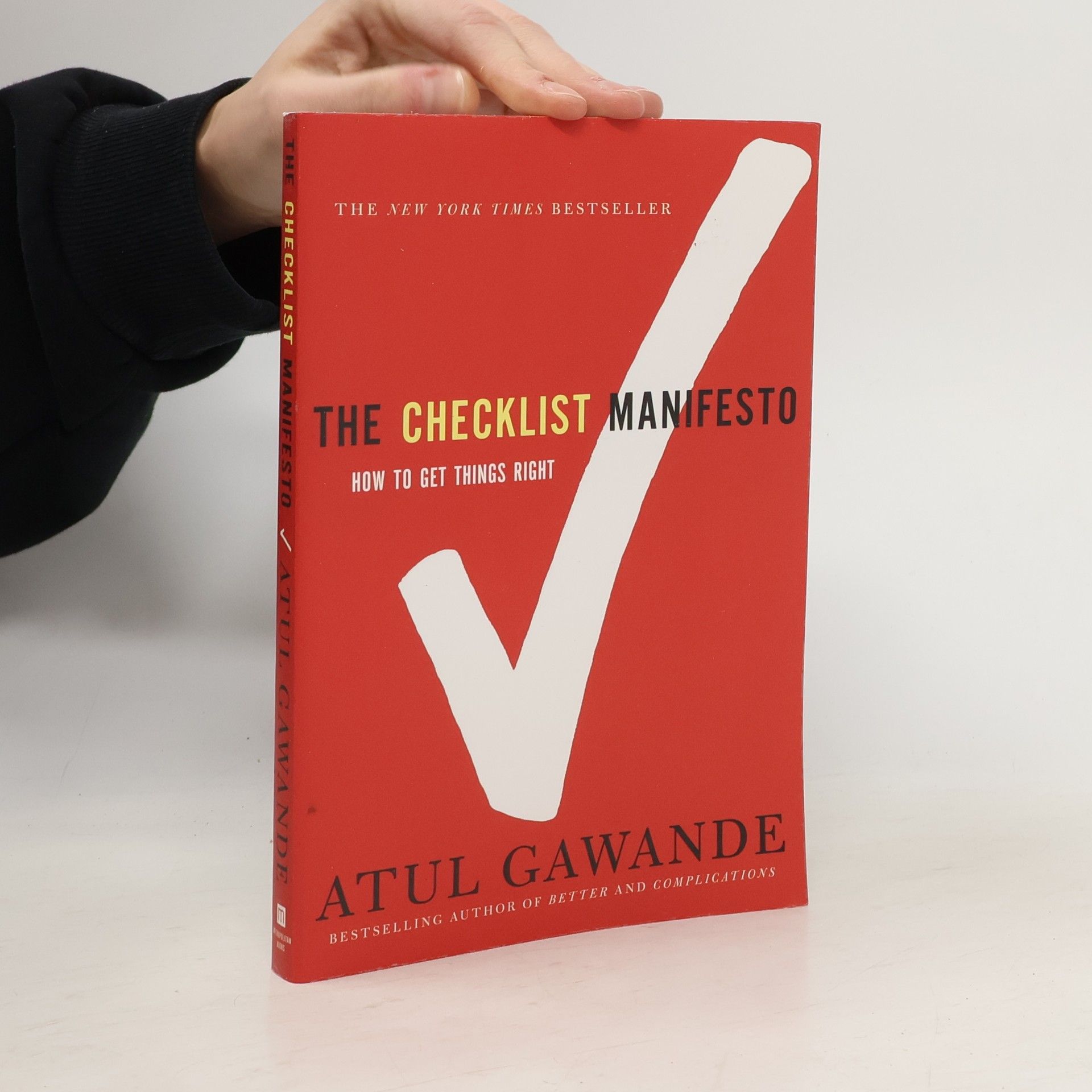 Atul Gawande The Checklist Manifesto