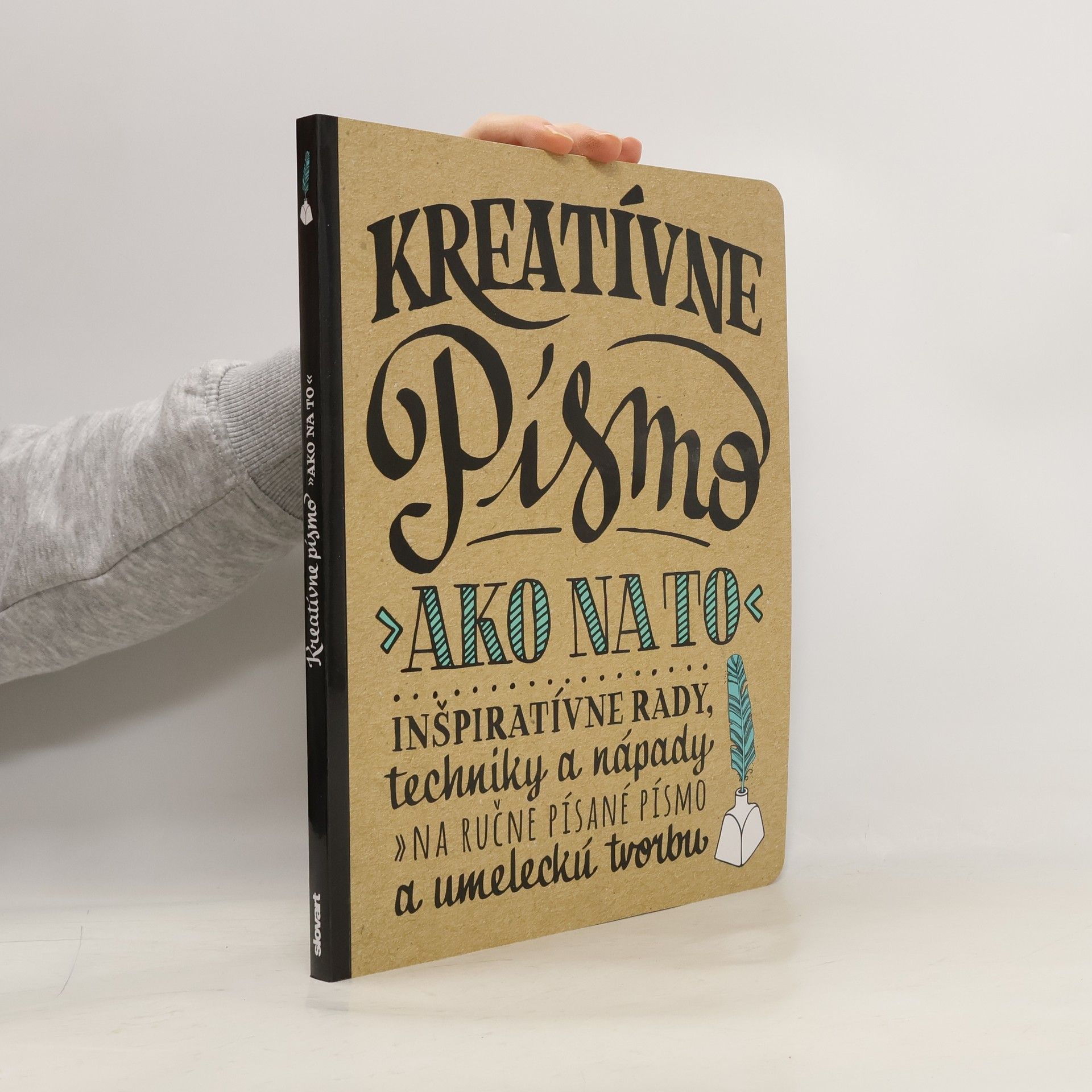 Various authors Kreatívne písmo. Ako na to