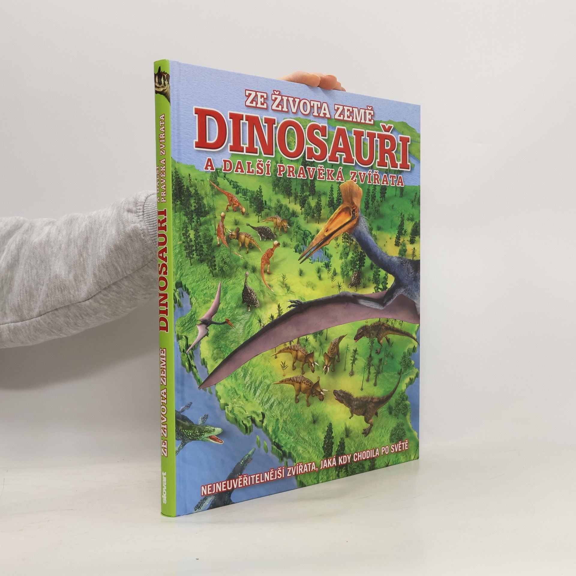 Various authors Dinosauři a další pravěká zvířata