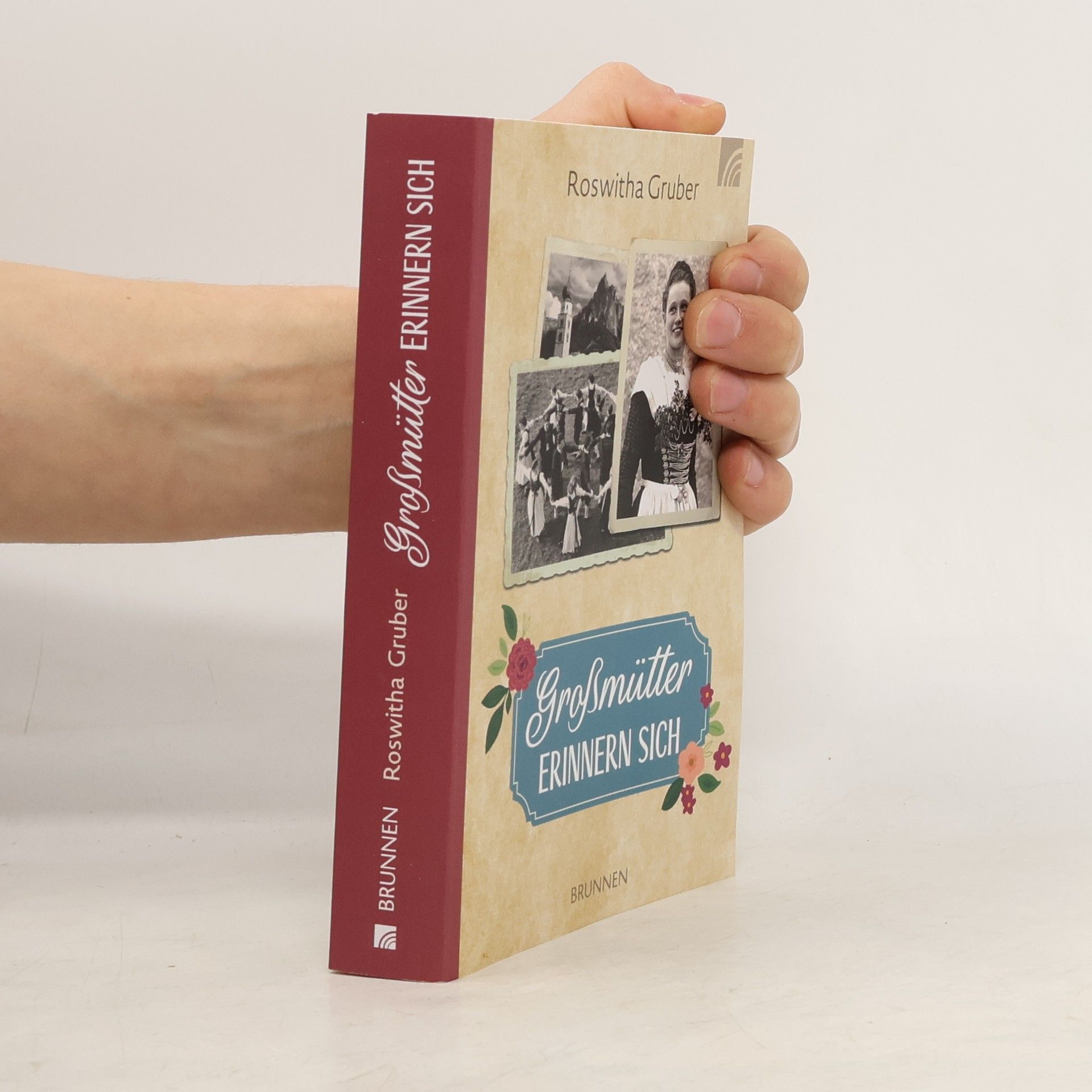 Roswitha Gruber Großmütter erinnern sich