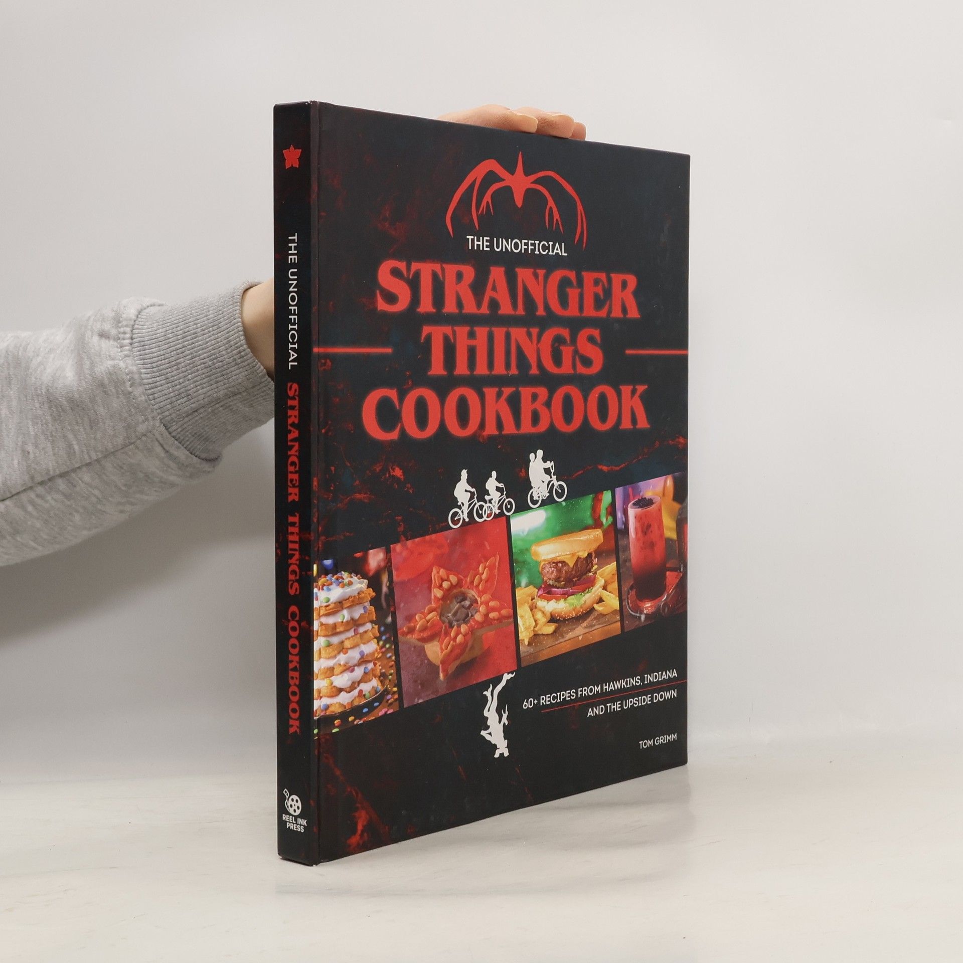 Tom Grimm The Unofficial Stranger Things Cookbook
