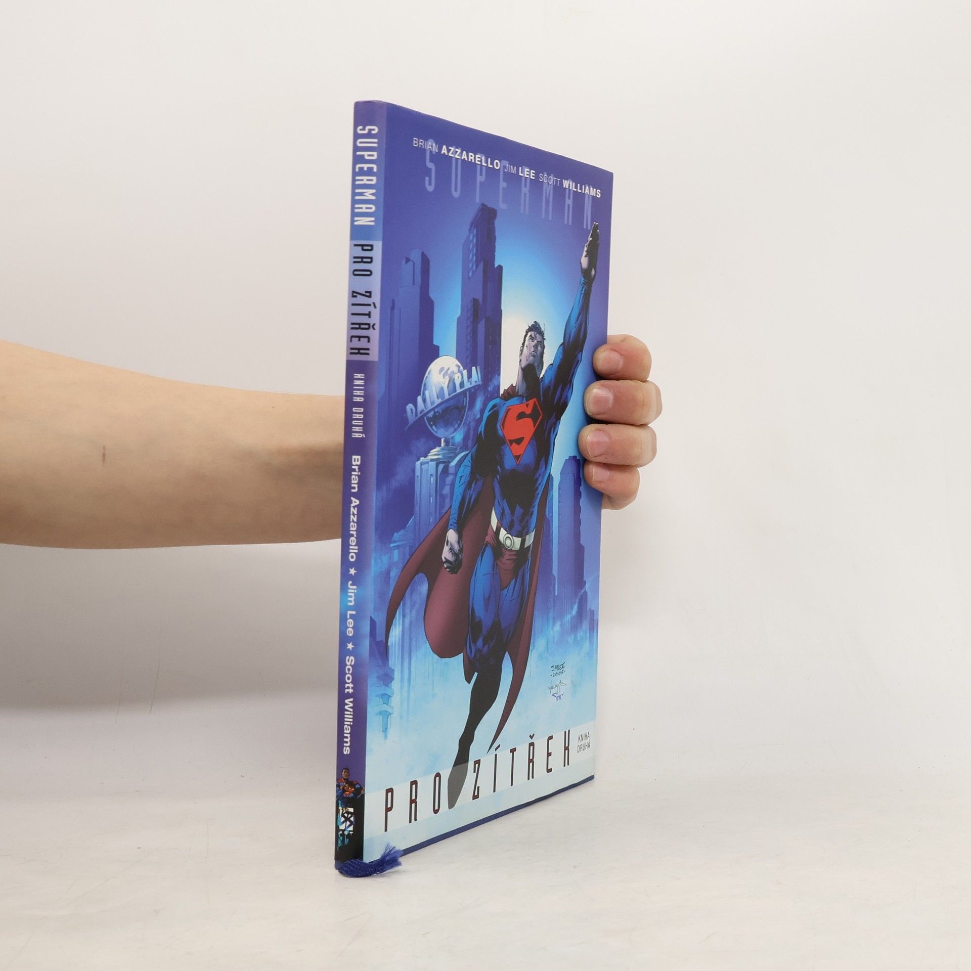 Superman pro zítřek, Kniha druhá