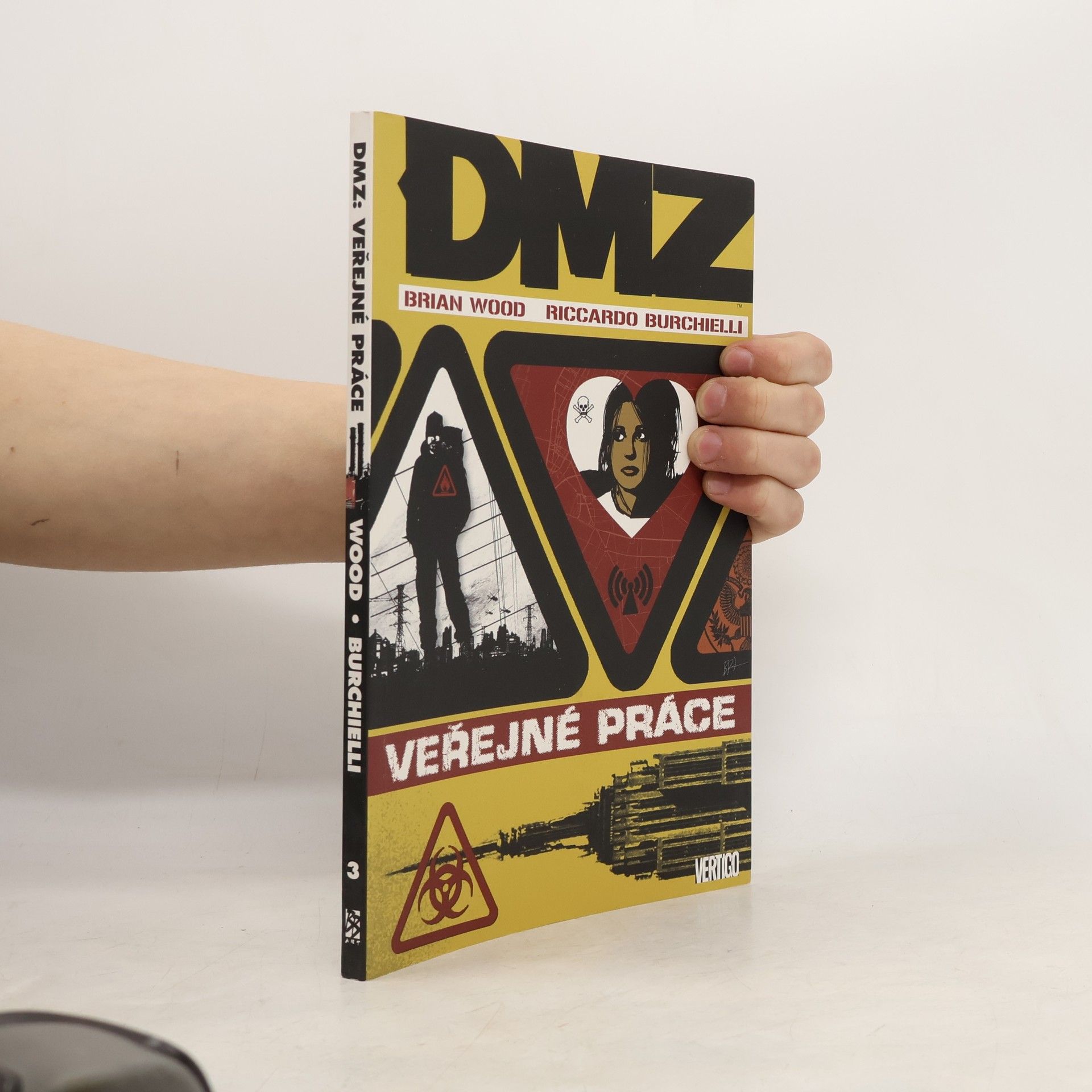 Brian Wood DMZ. Veřejné práce