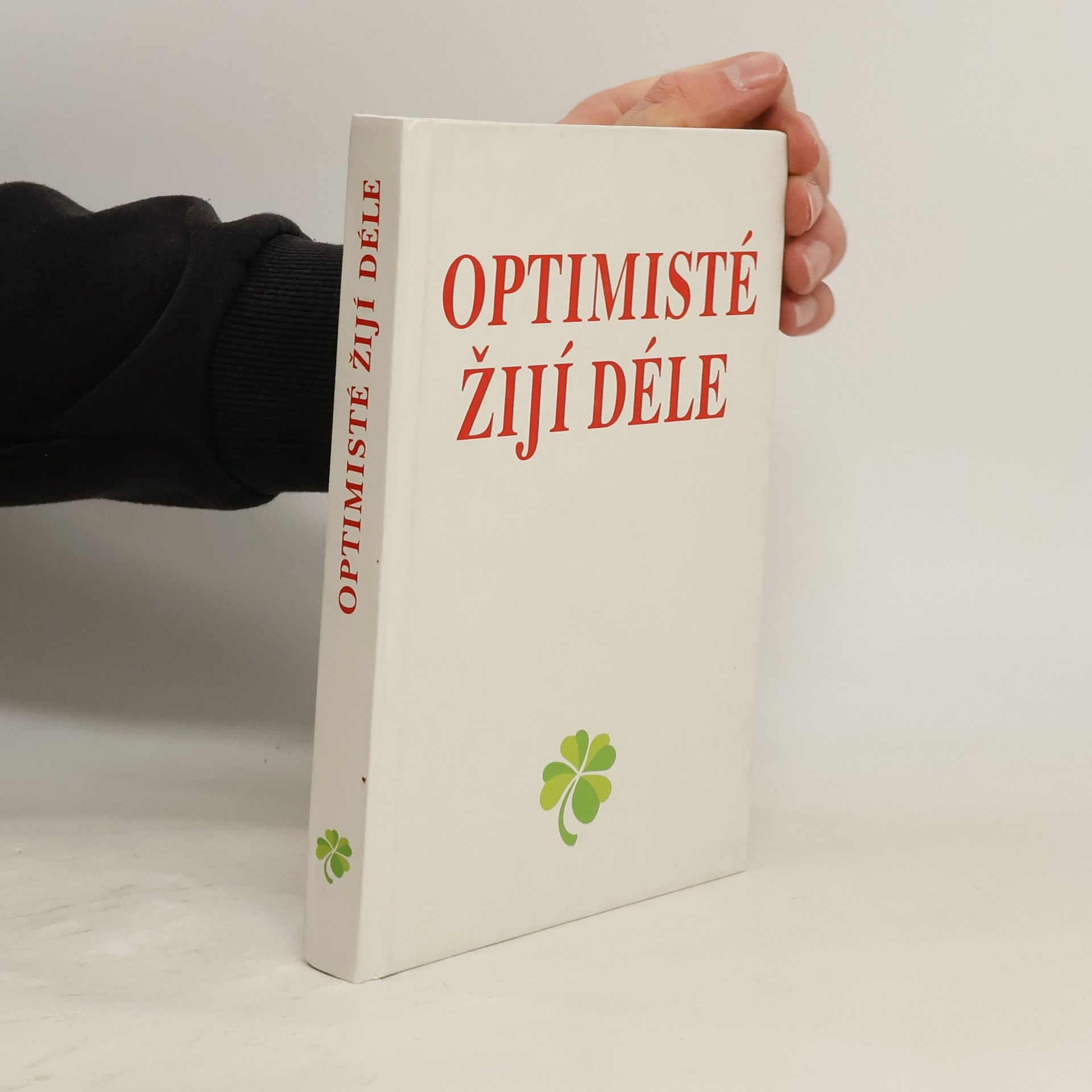 Heidelore Kluge Optimisté žijí déle