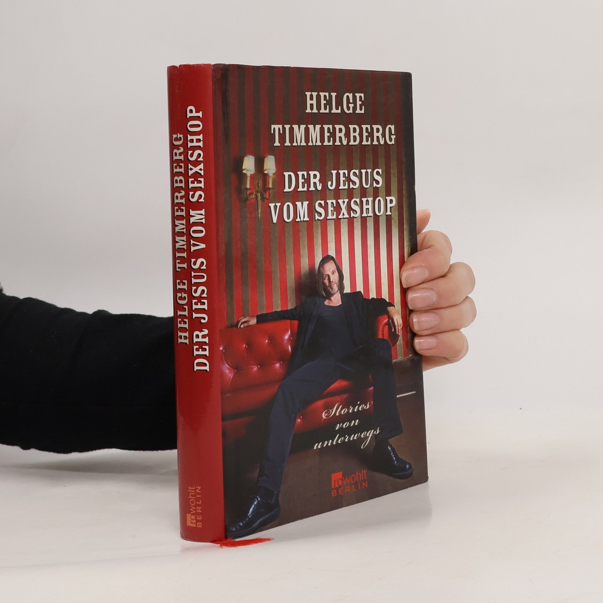 Helge Timmerberg Der Jesus vom Sexshop