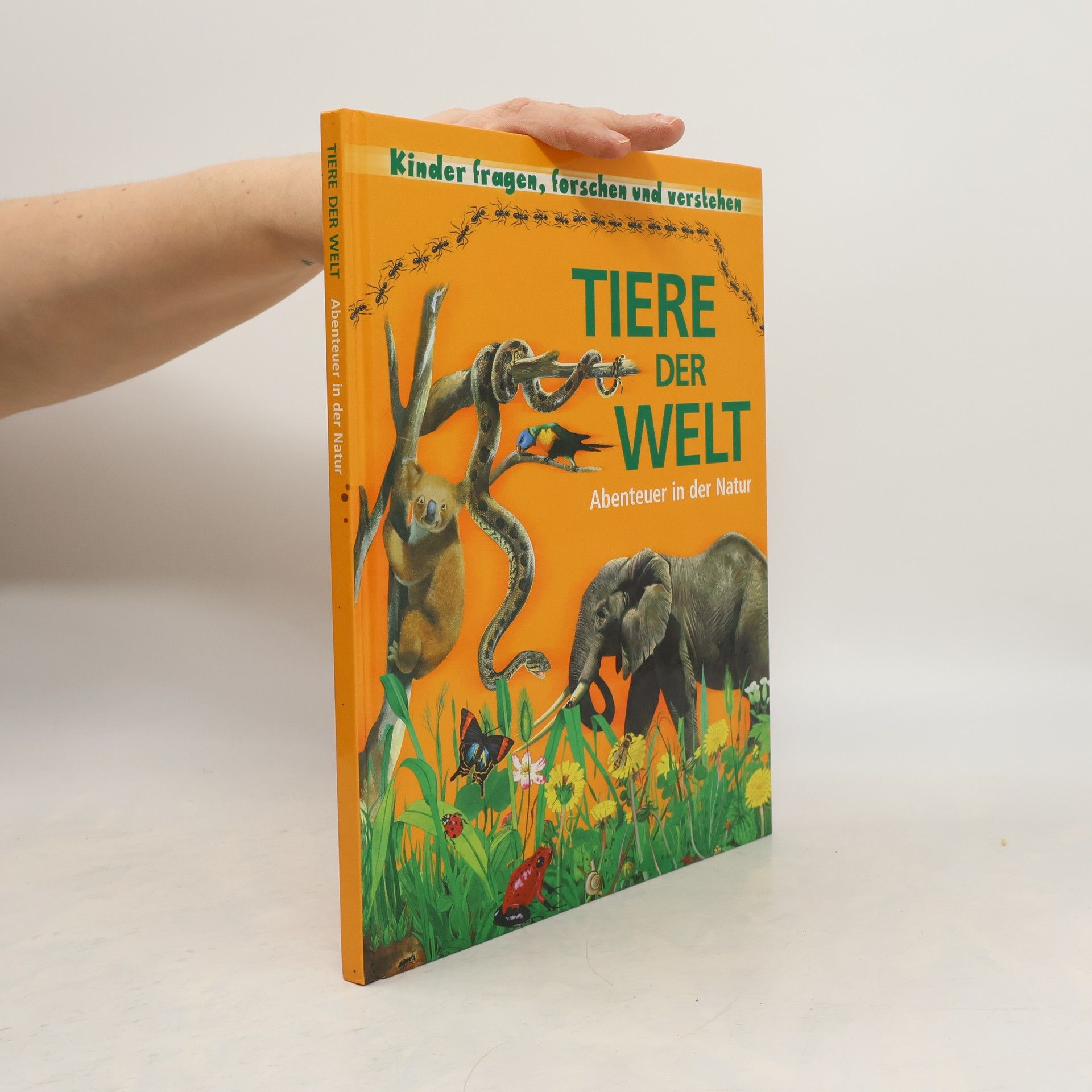 Auteurscollectief Tiere der Welt. Abenteuer in der Natur