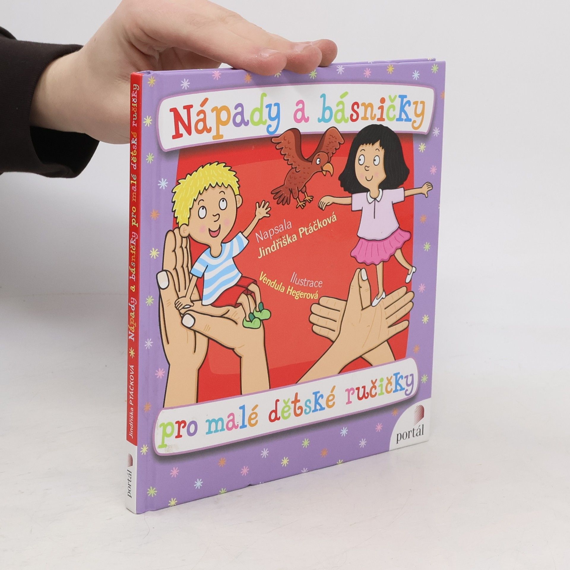 Jindřiška Ptáčková Nápady a básničky pro malé dětské ručičky