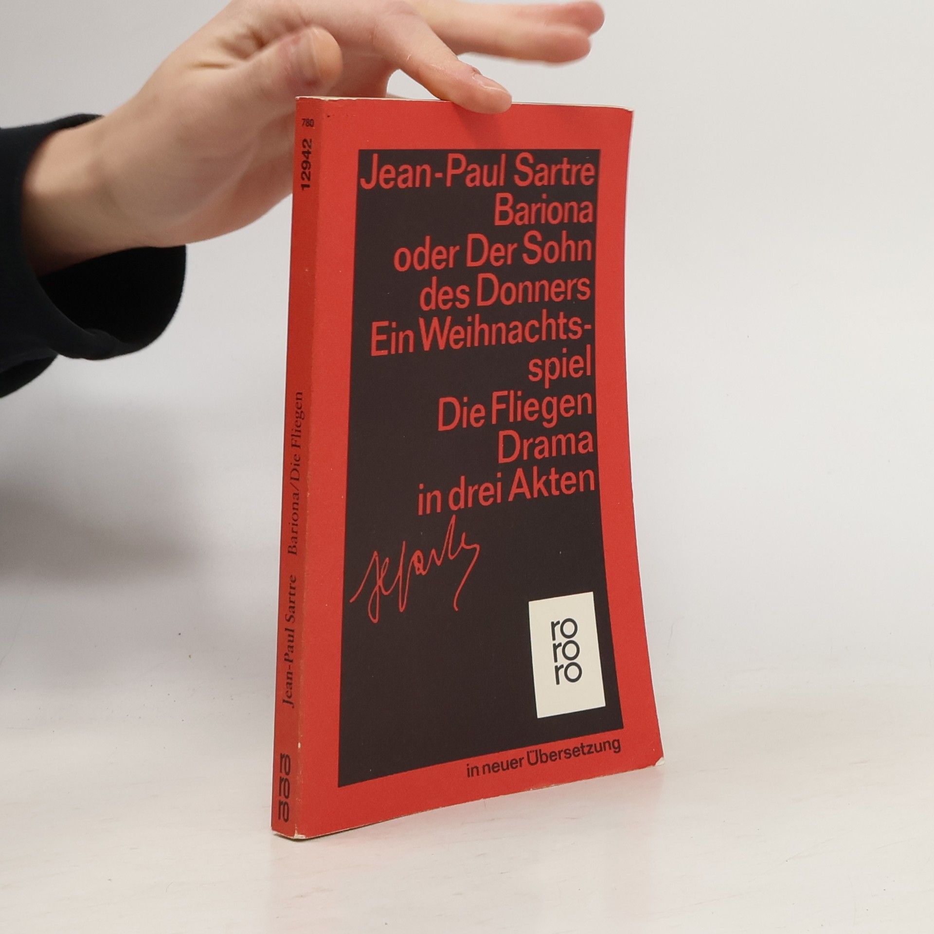 Jean Paul Sartre Bariona oder Der Sohn des Donners / Die Fliegen